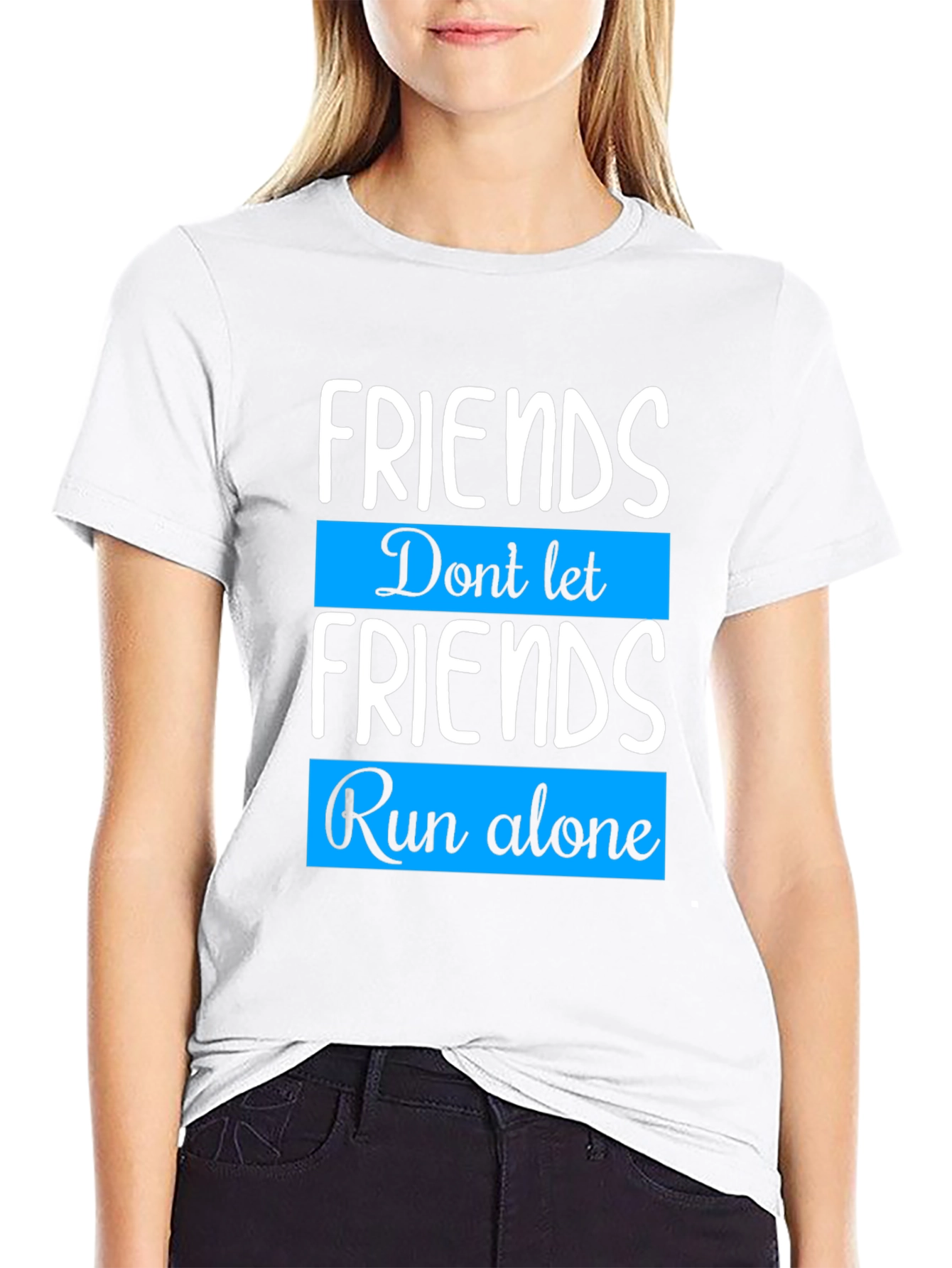 Black Friends Run Alone T-Shirt - Friendship Gift view 9