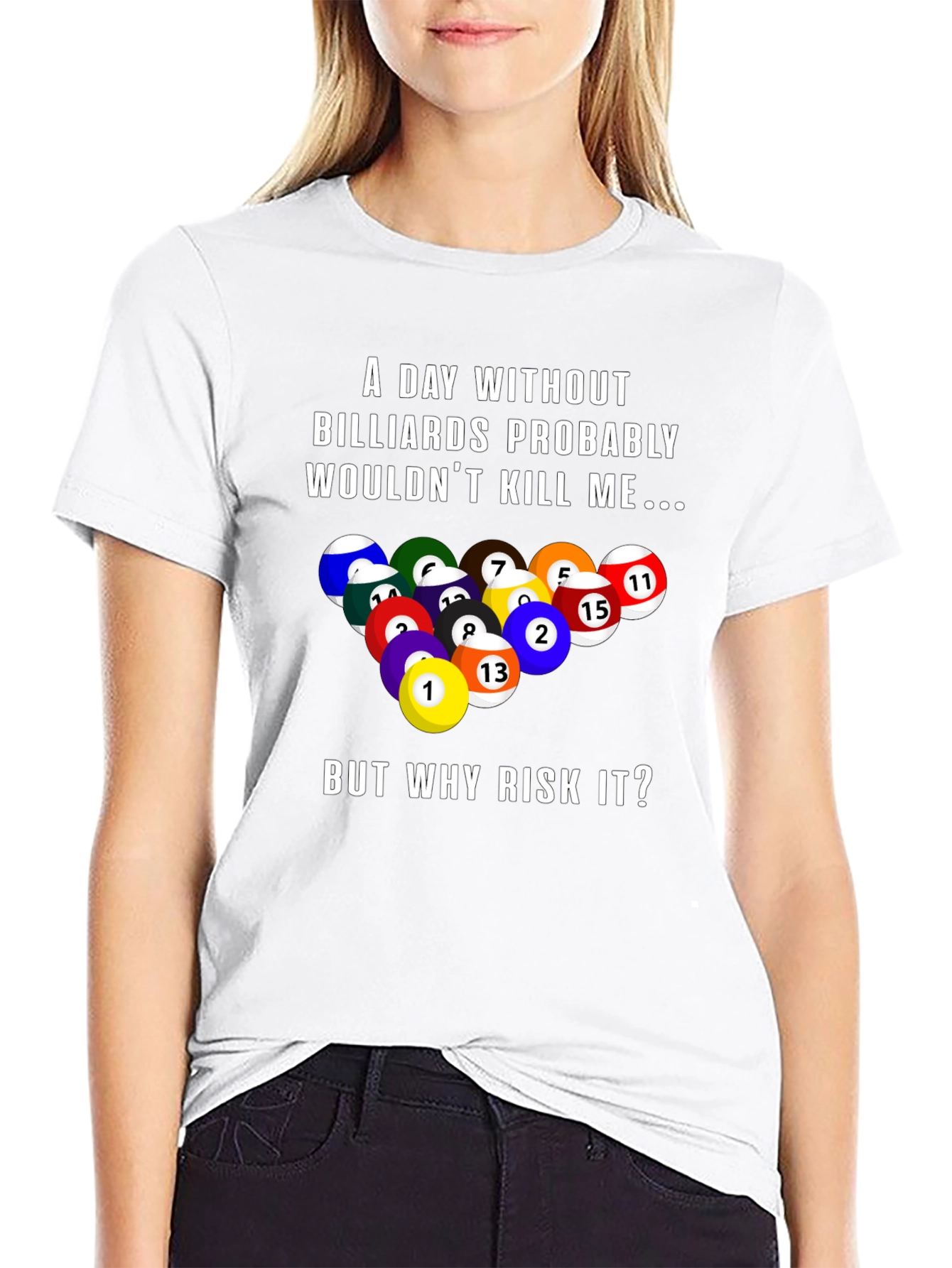 Black Billiards Graphic T-Shirt: A Day Without... view 9