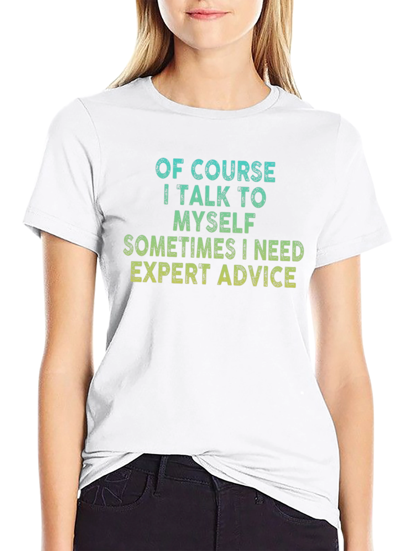 Black Expert Advice T-Shirt Funny Sarcastic view 9