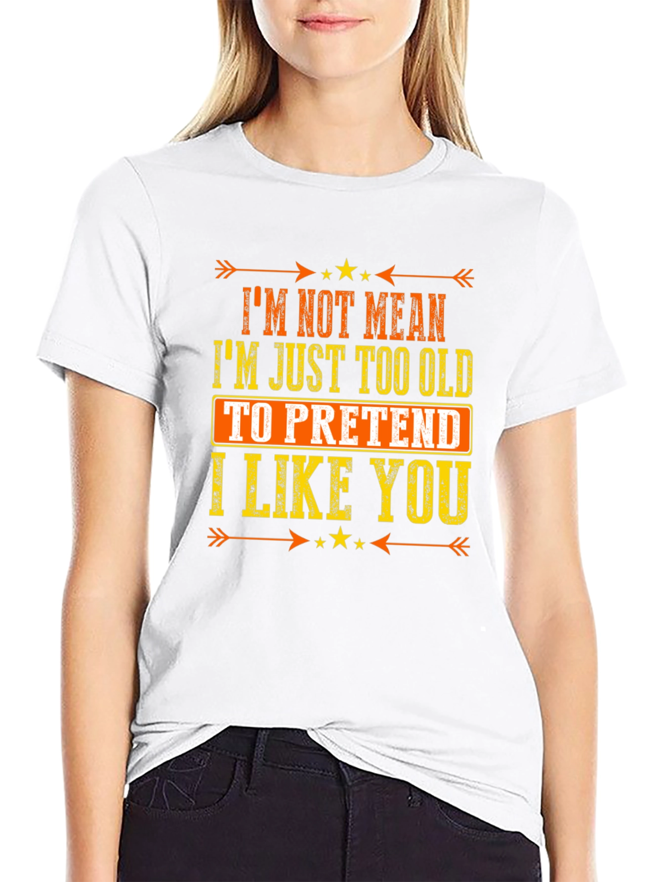 Black Funny Sarcastic Graphic T-Shirt - I'm Not Mean, I'm Just Too Old view 9