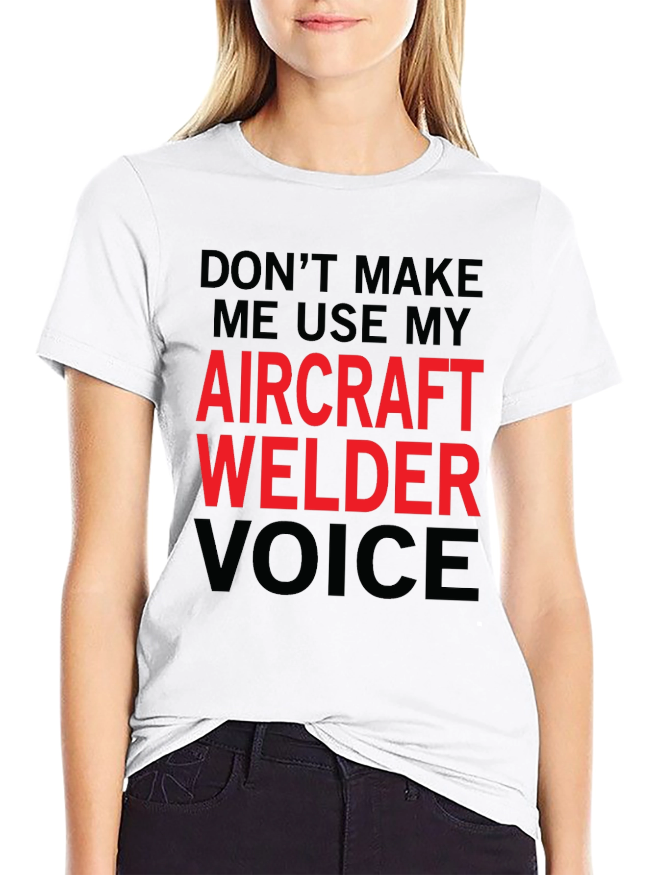 Aircraft Welder Voice T-Shirt - Funny Aviation Gift - 9