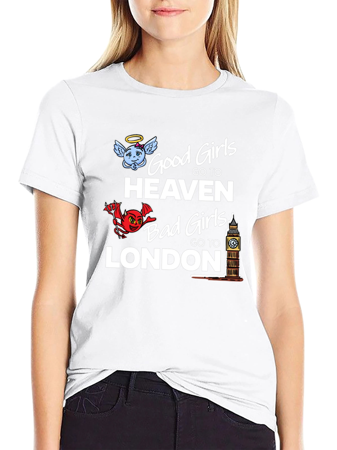 Black Good Girls Go to Heaven Bad Girls Go to London T-Shirt view 9