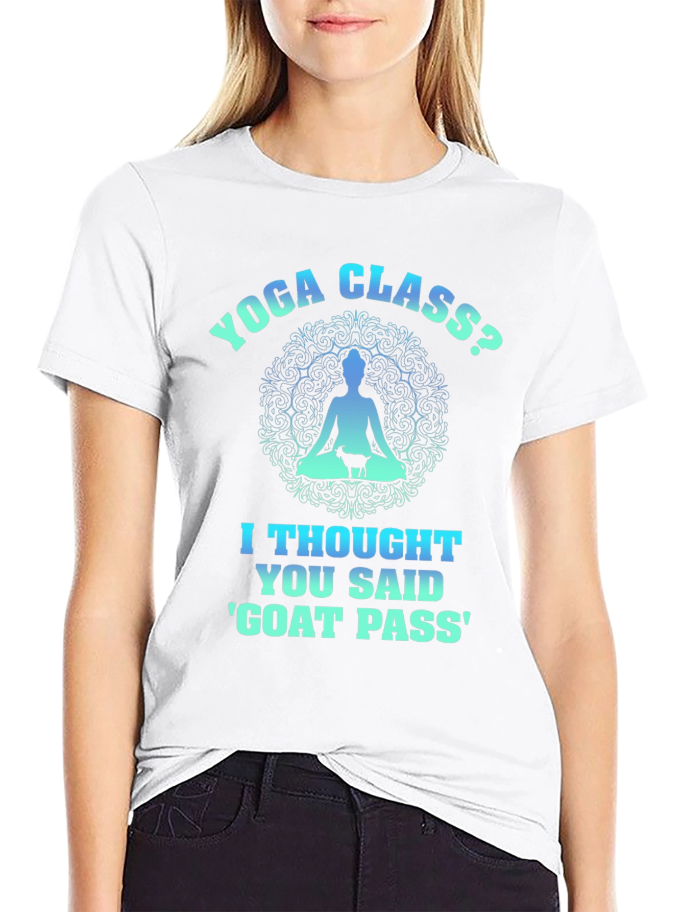 Yoga Class? Goat Pass T-Shirt Funny Graphic Tee - 9
