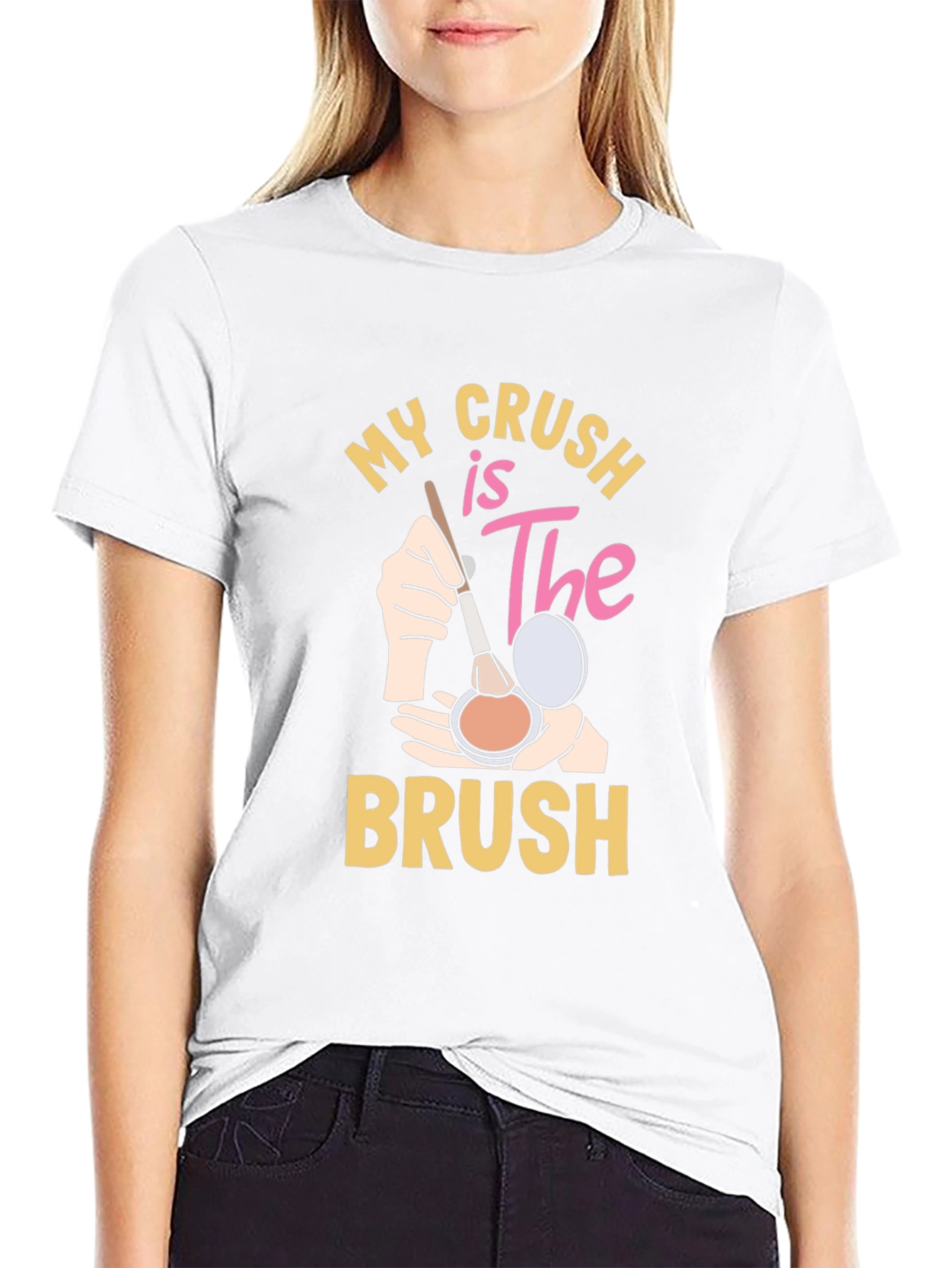 My Crush is The Brush T-Shirt - Makeup Lover Tee - 9