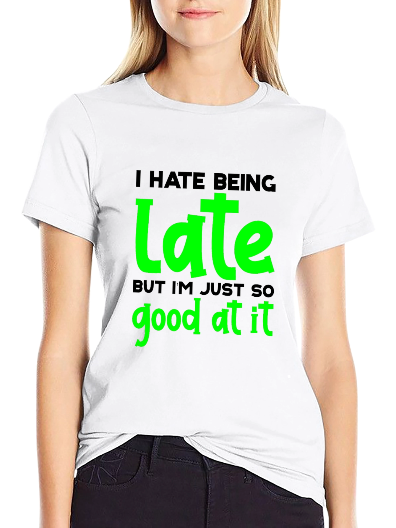 Black Funny "I Hate Being Late" Graphic T-Shirt view 9