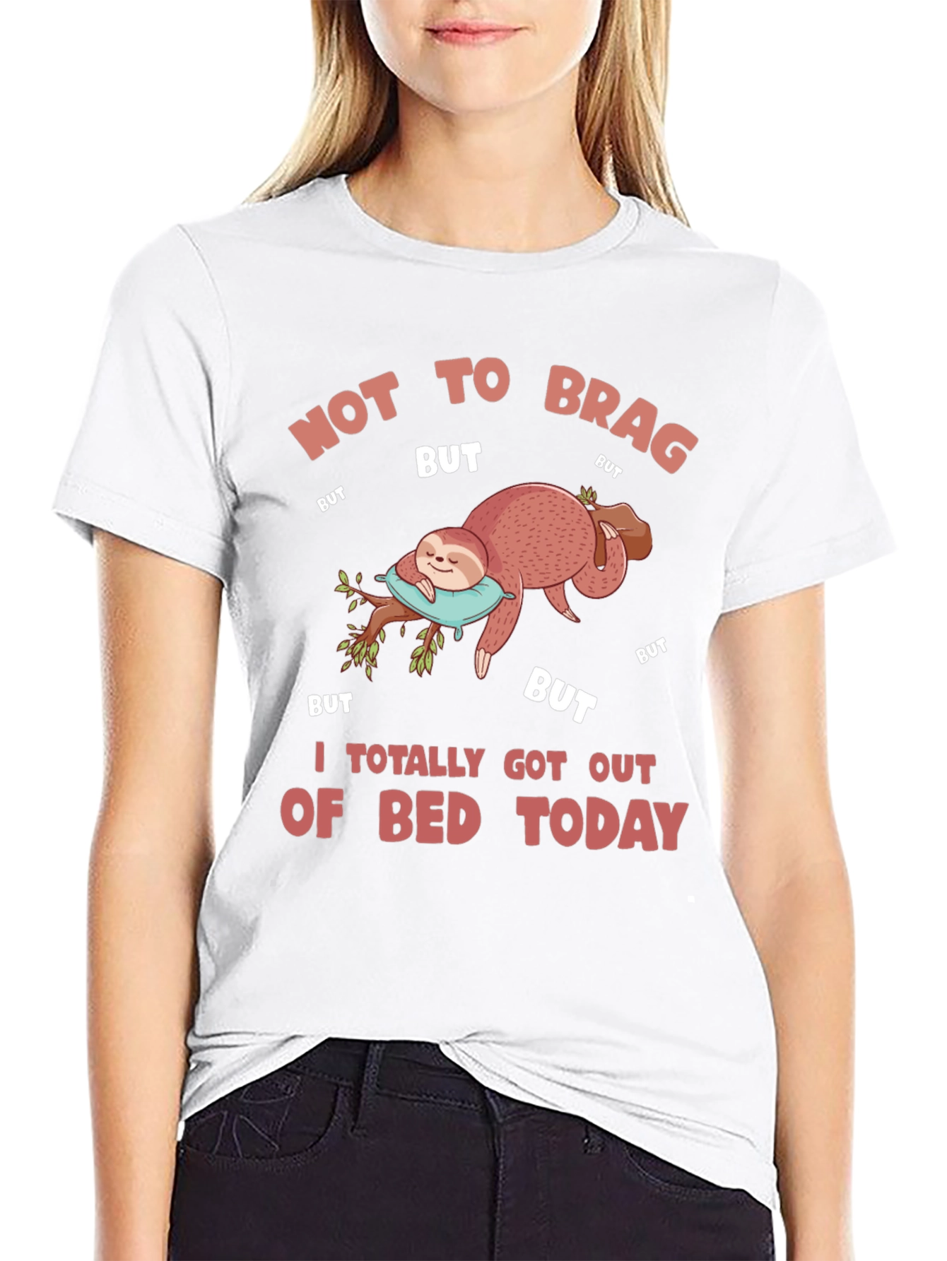 Black Funny Sloth T-Shirt: Not to Brag, But I Got Out of Bed Today view 9