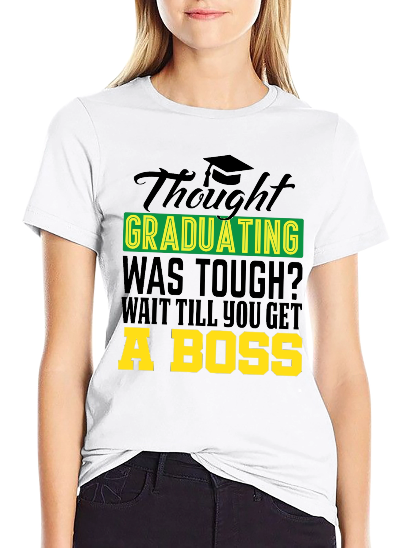 Black Graduation Gag Tee: Wait Till You Get a Boss! view 9