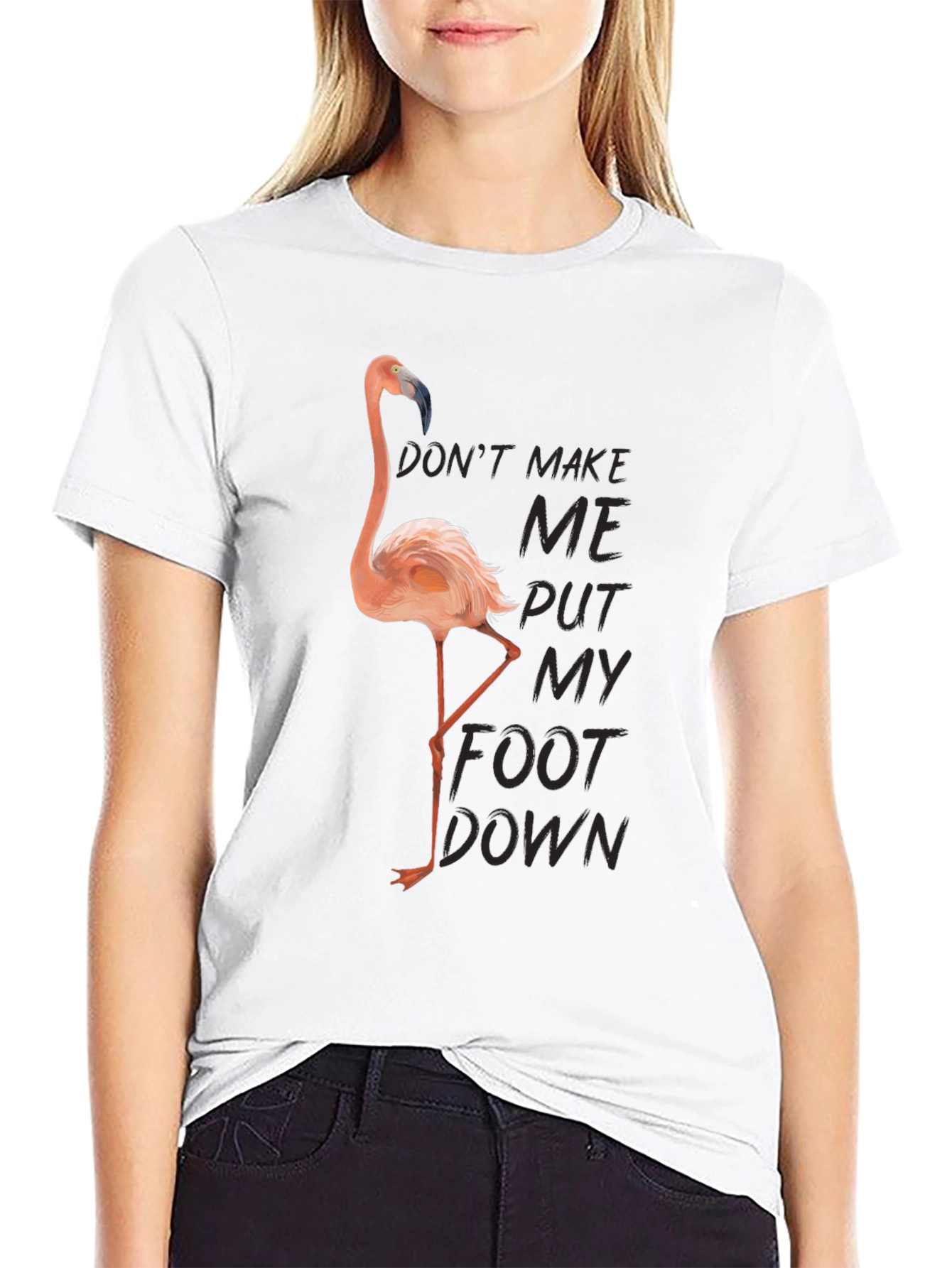 Black Funny Flamingo T-Shirt: Don't Make Me Put My Foot Down view 9
