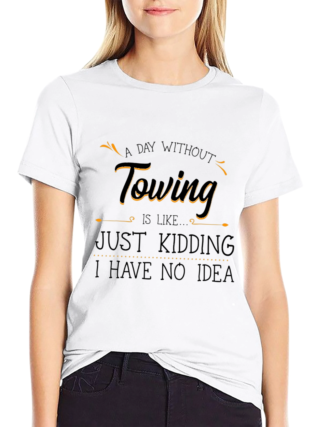 Black Funny Towing T-Shirt - "A Day Without Towing" view 9