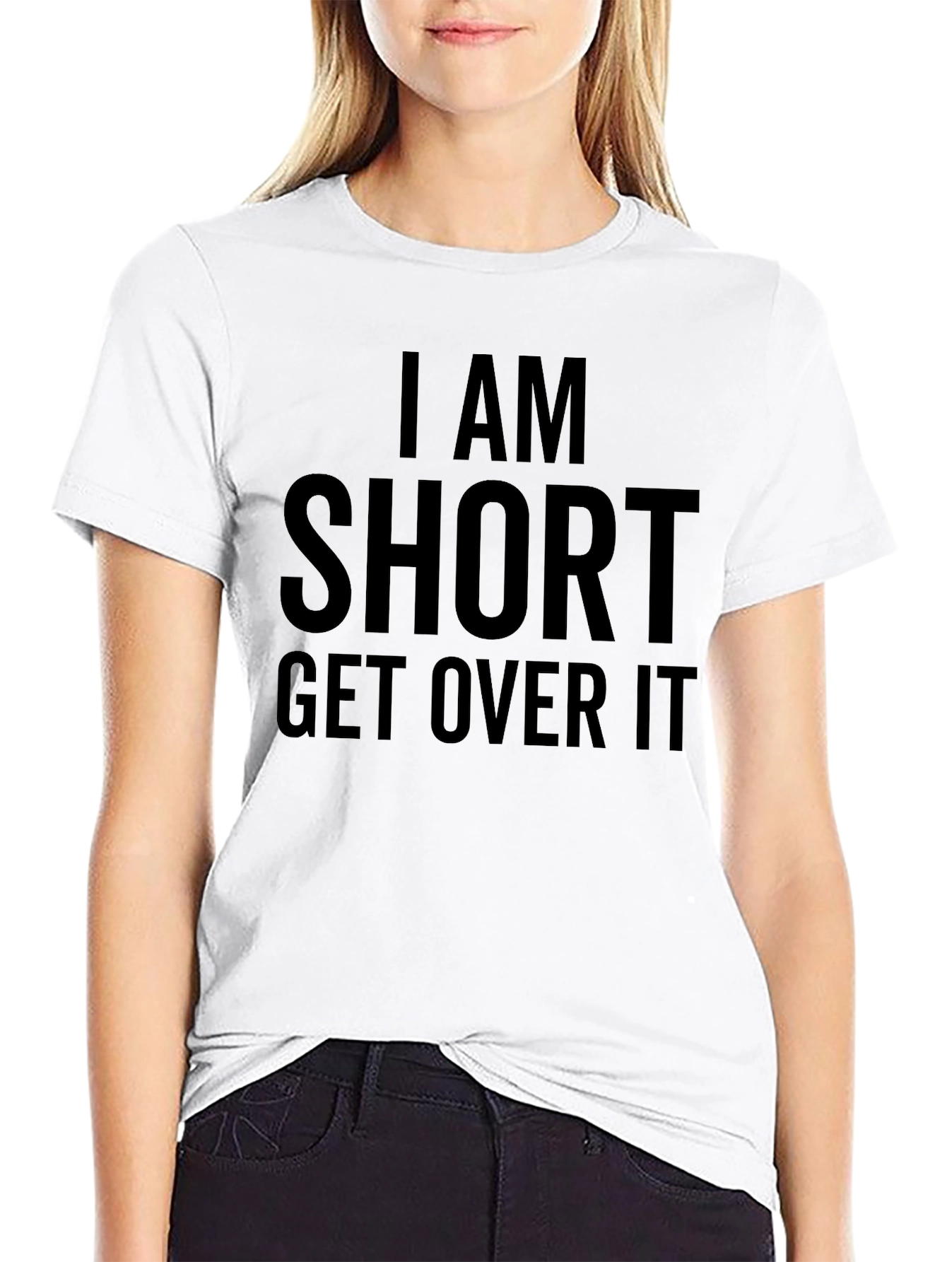 Black I am Short Get Over It Funny T-Shirt view 9