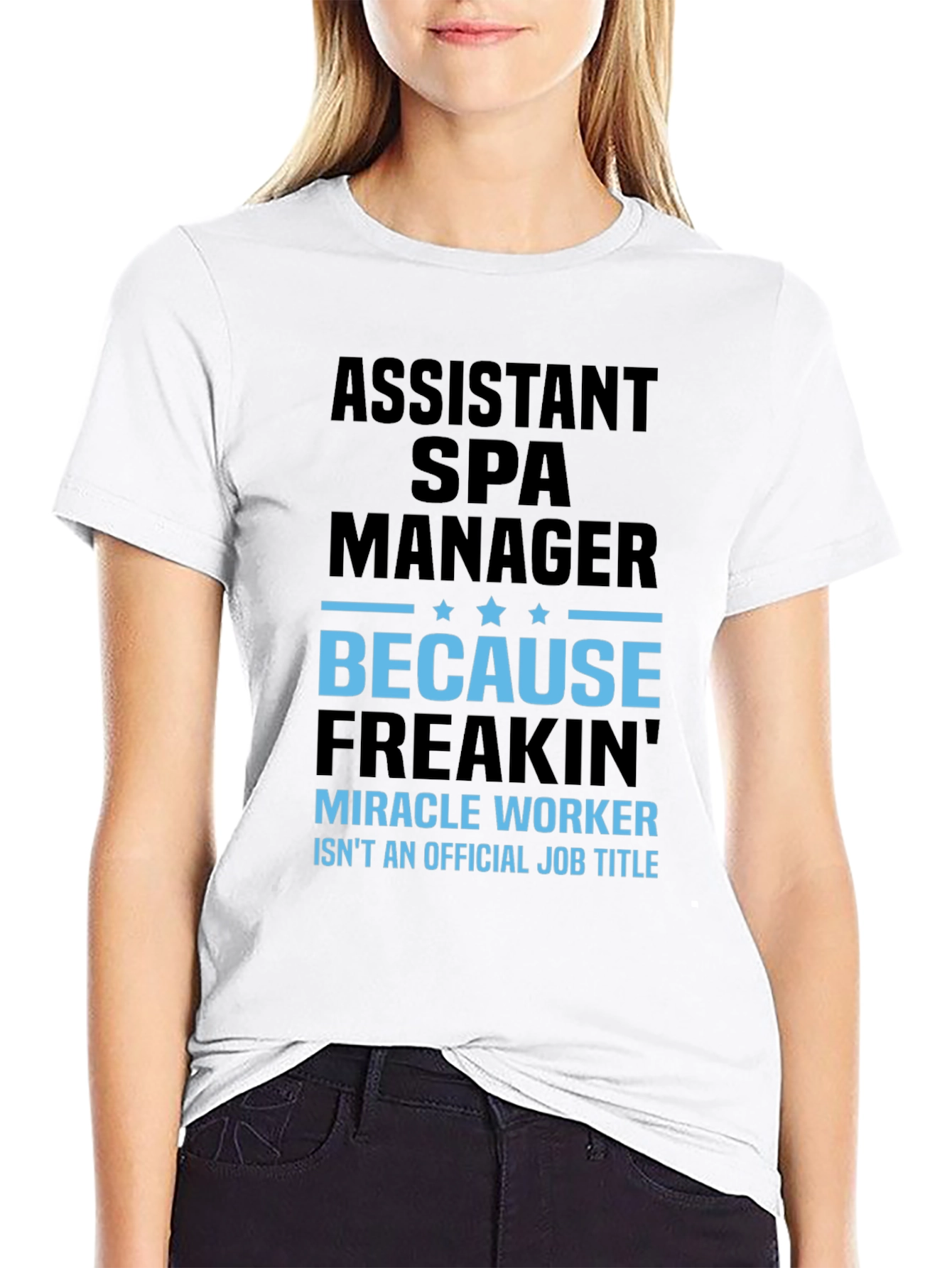 Black Assistant Spa Manager Funny Graphic T-Shirt view 9