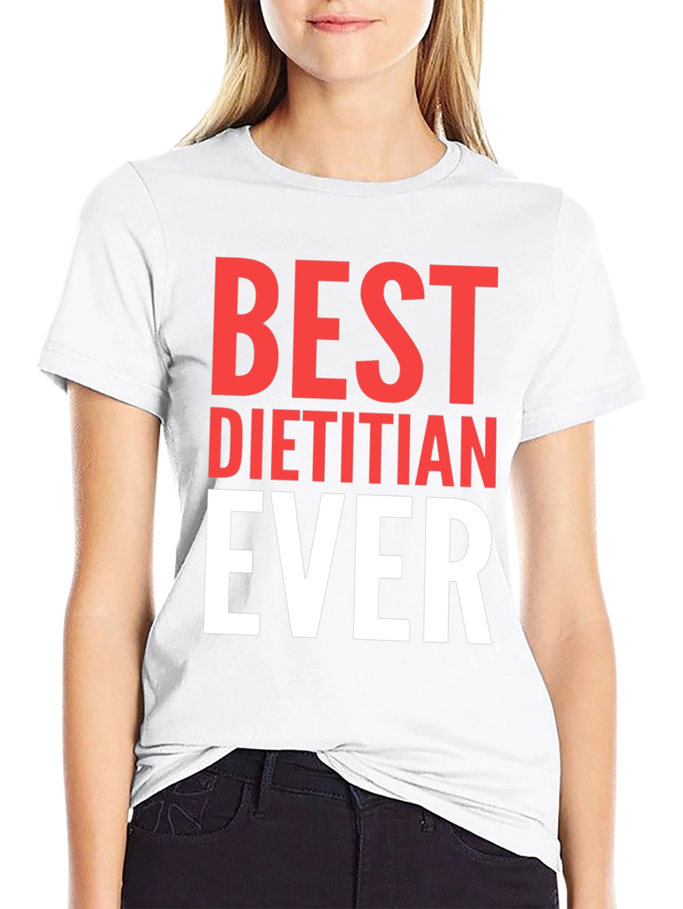 Best Dietitian Ever T-Shirt - 9
