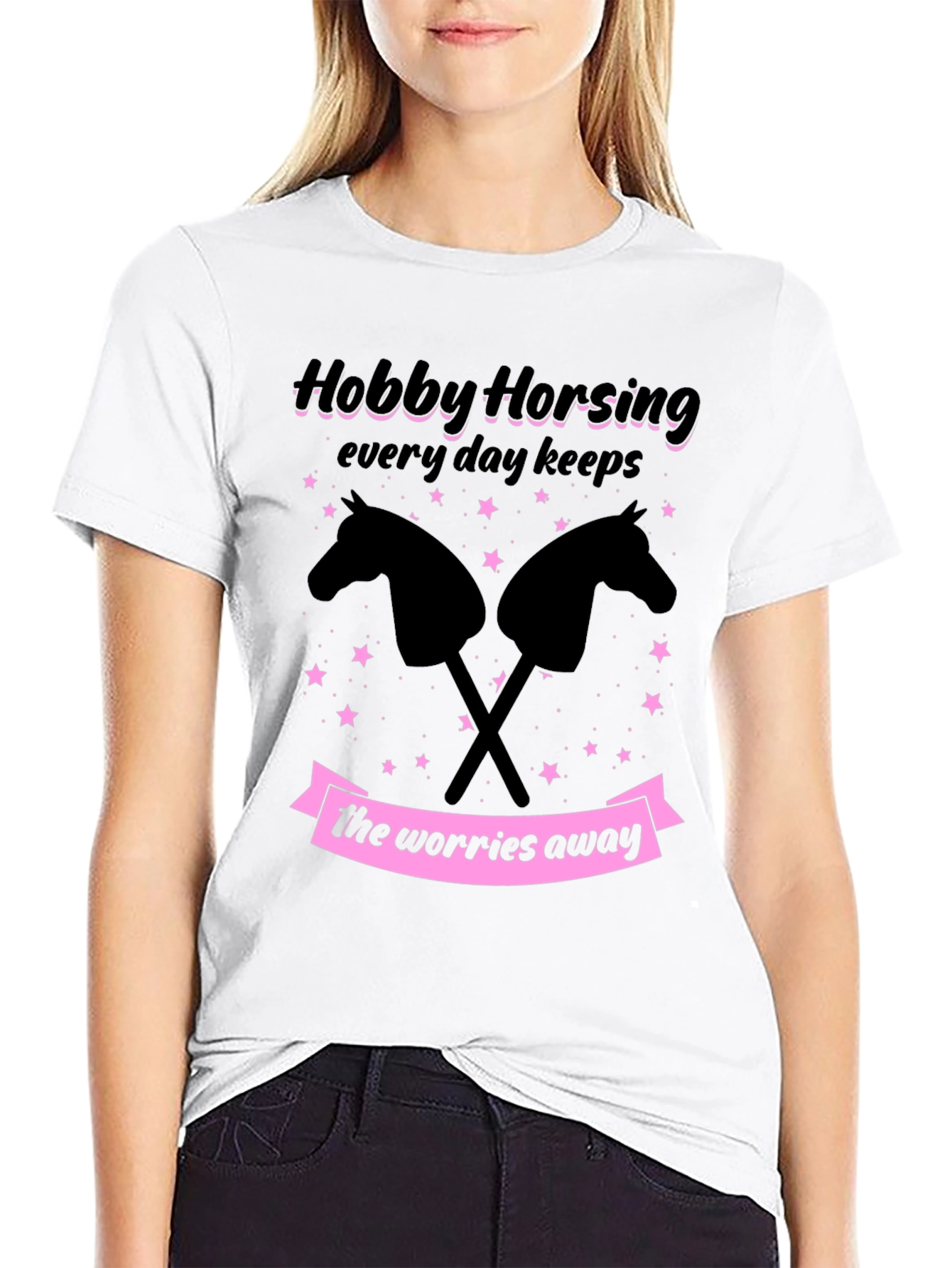 Black Hobby Horsing T-Shirt - Everyday Keeps Worries Away view 9
