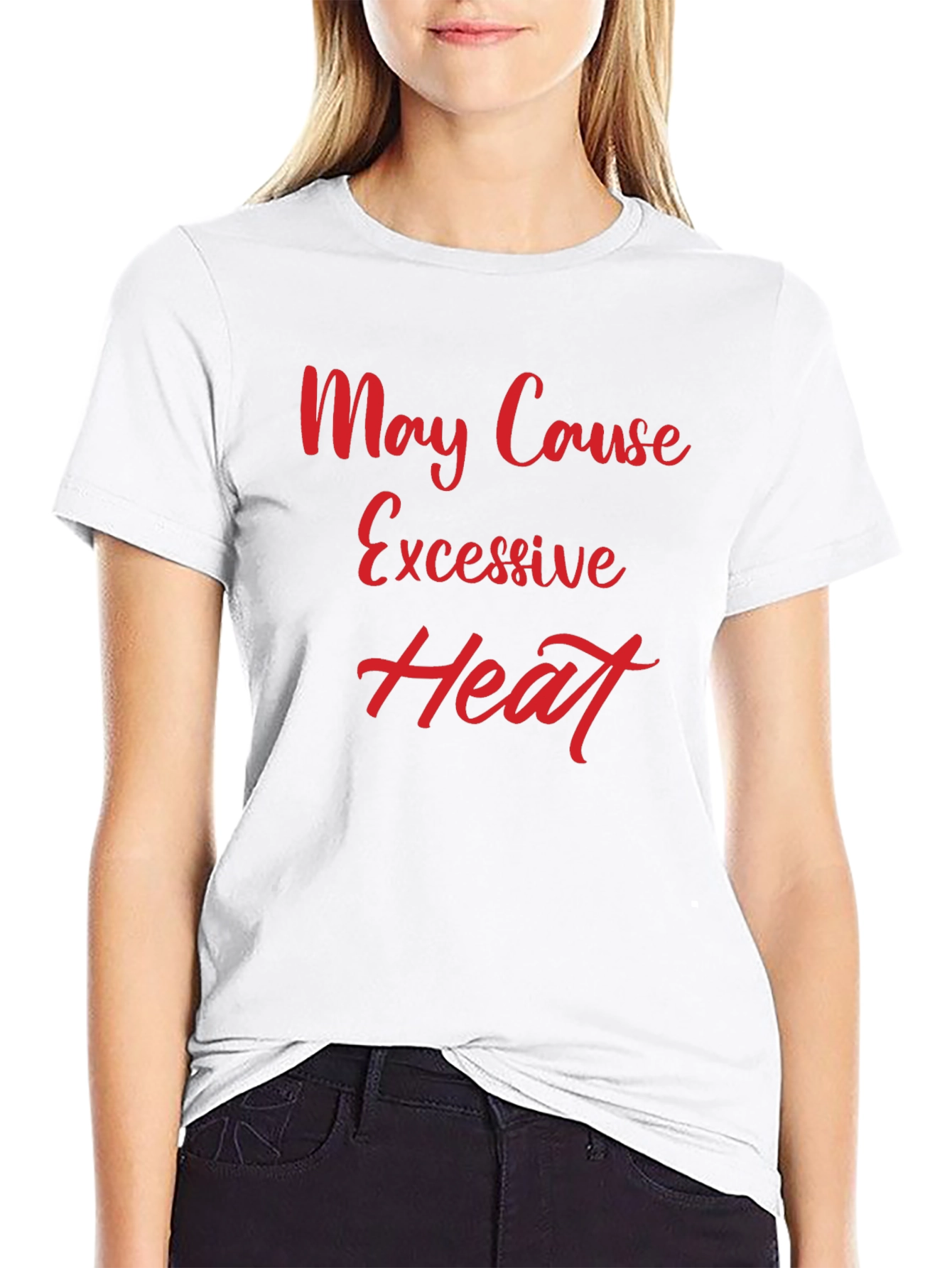 Black May Cause Excessive Heat Graphic Tee view 9