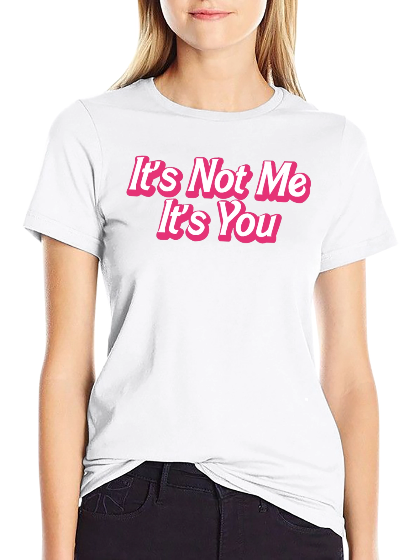 Black It's Not Me It's You Funny Graphic Tee view 9