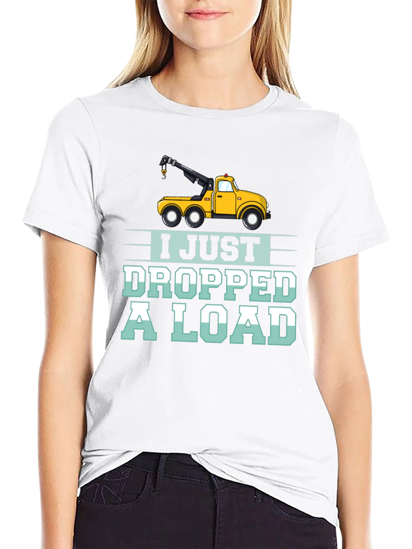 Black I Just Dropped a Load Tow Truck Humor T-Shirt view 9
