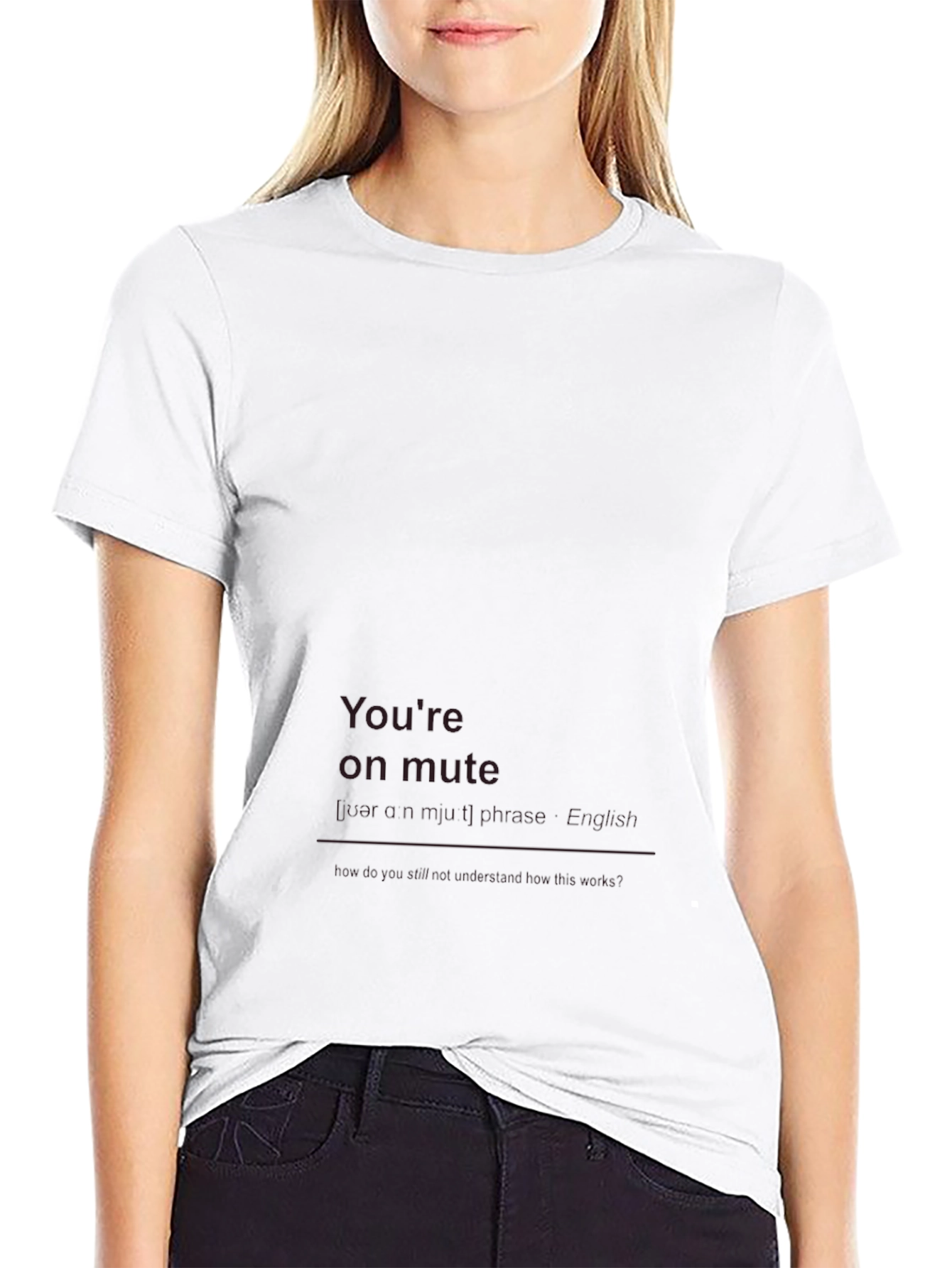 Black You're On Mute Funny Graphic T-Shirt view 9