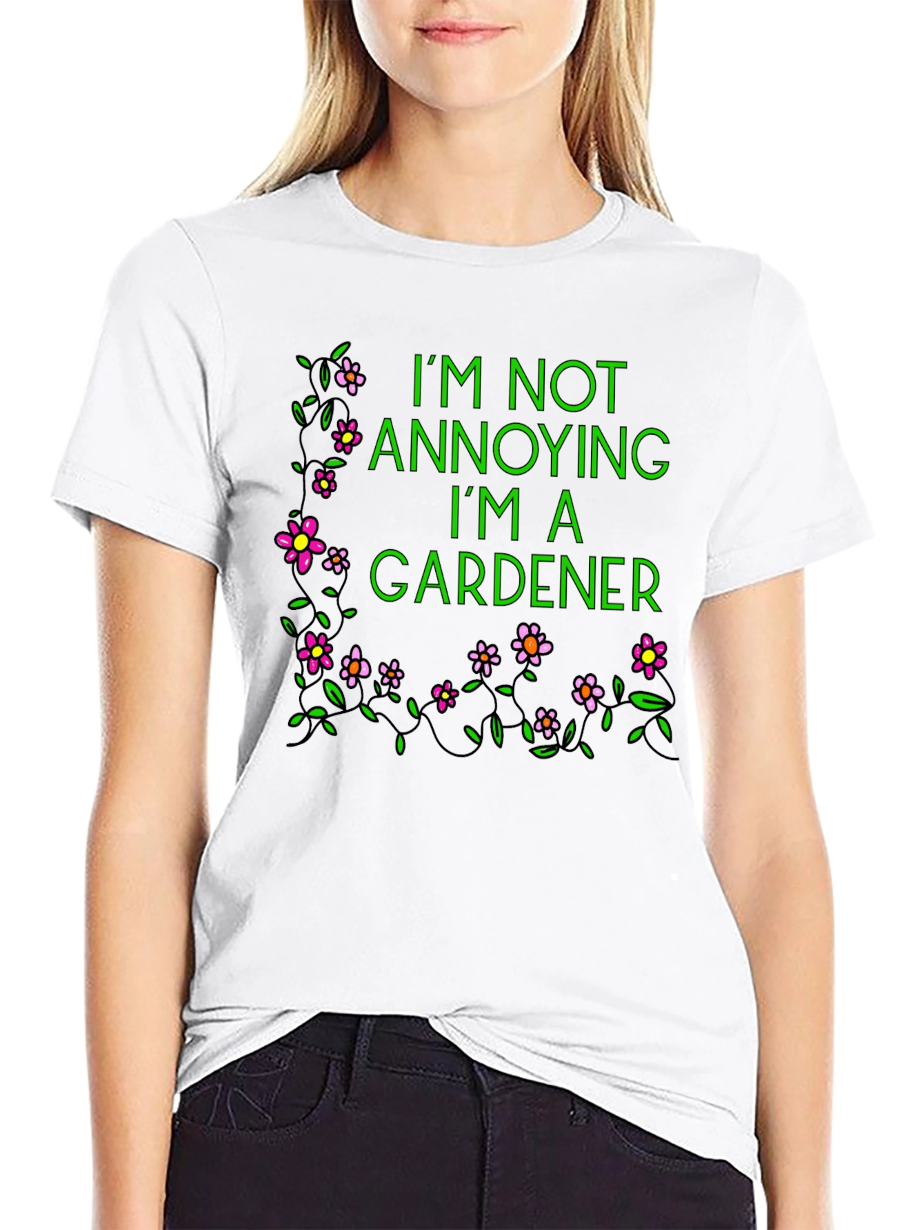 Black Gardener T-Shirt - I'm Not Annoying view 9