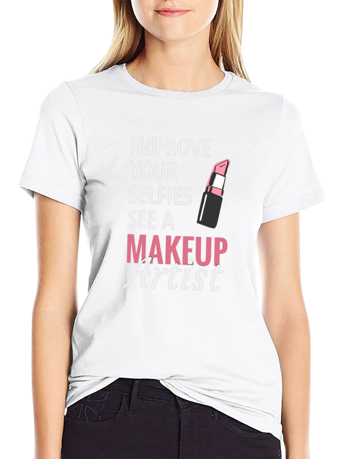 Black Makeup Artist T-Shirt - Improve Your Selfies view 9
