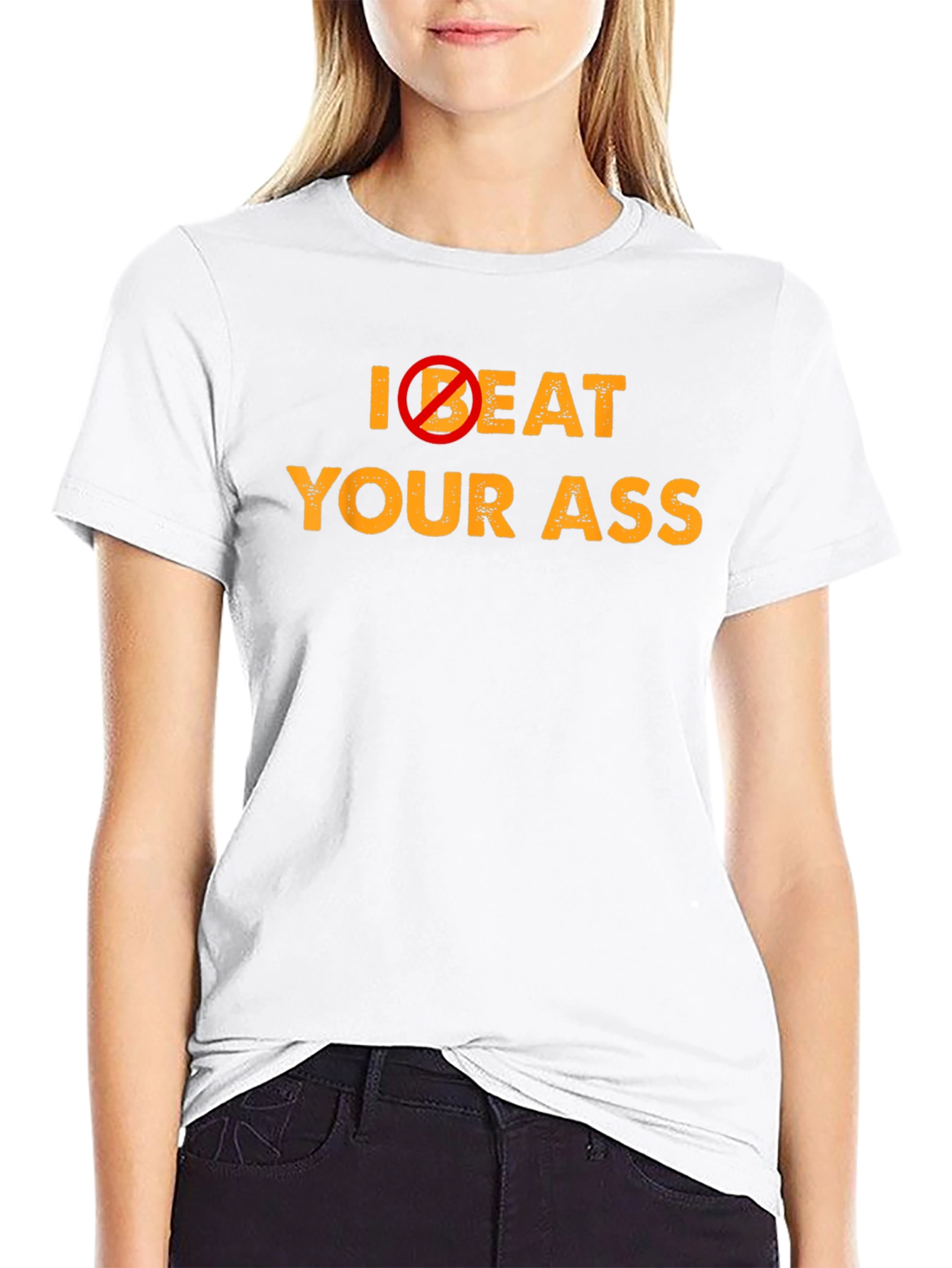 Black I Don't Beat Your Ass Graphic T-Shirt - Funny Slogan Tee view 9
