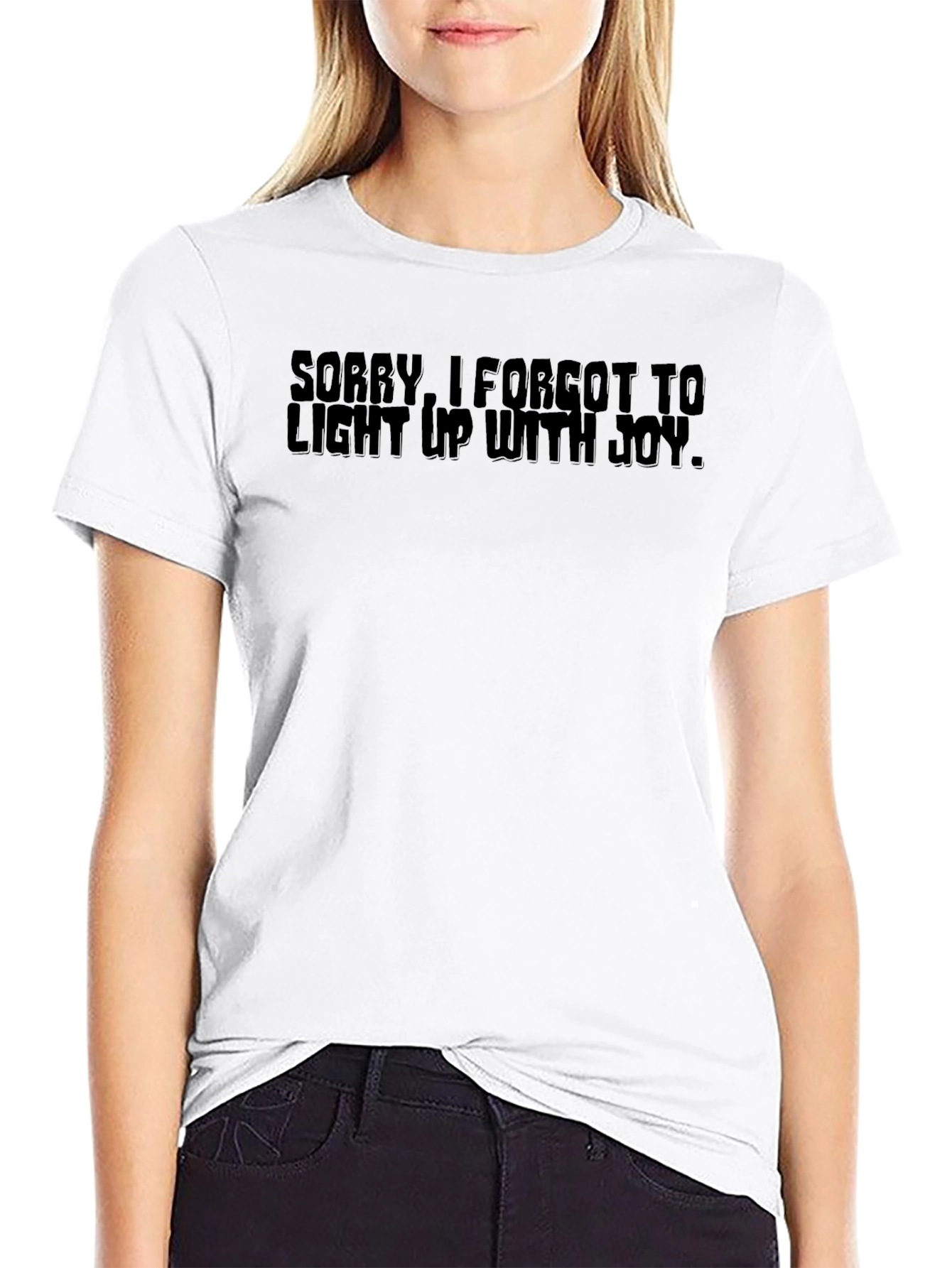 Black Sorry, I Forgot Tee - Dark Humor T-Shirt view 9