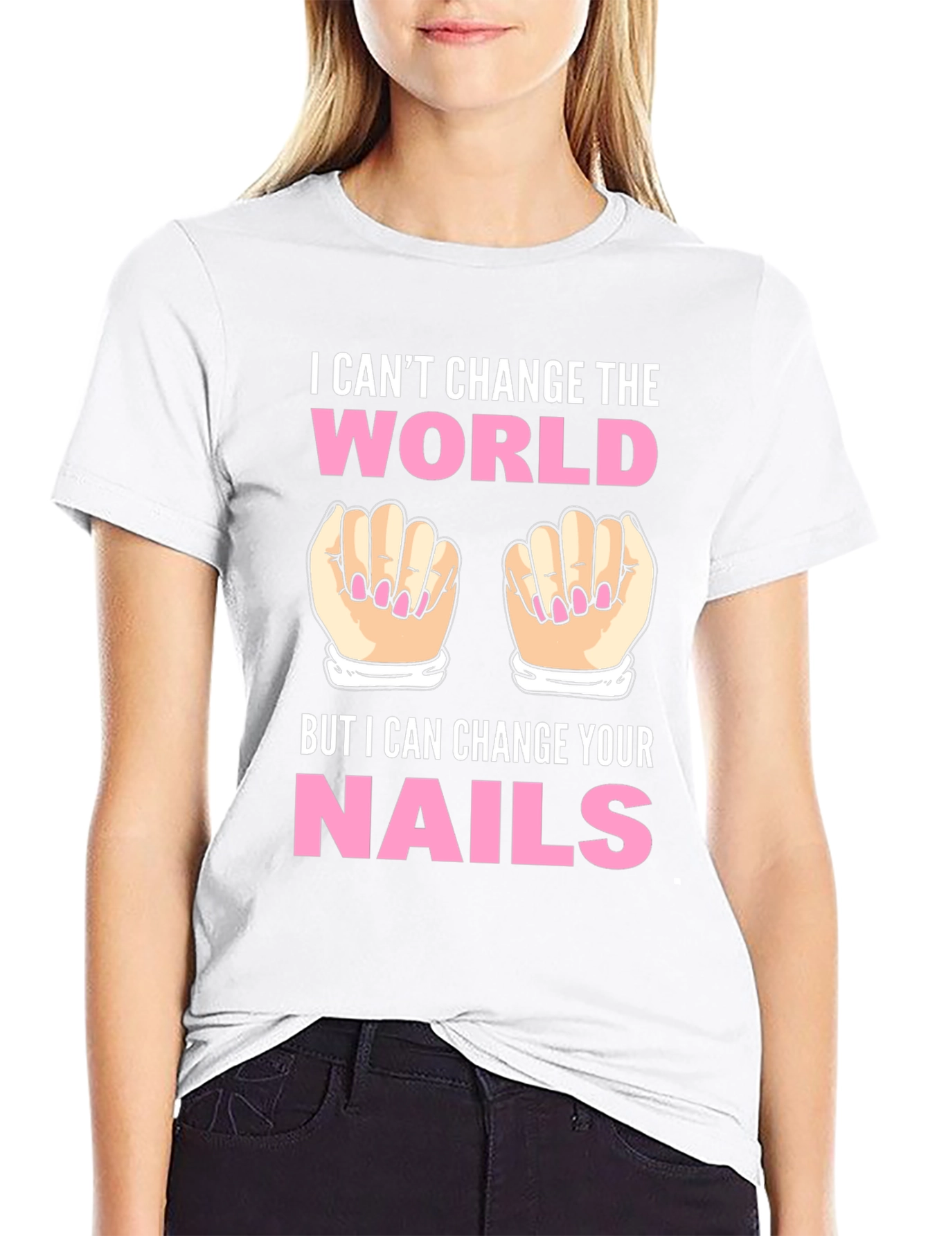 Black I Can't Change the World Nails T-Shirt view 9