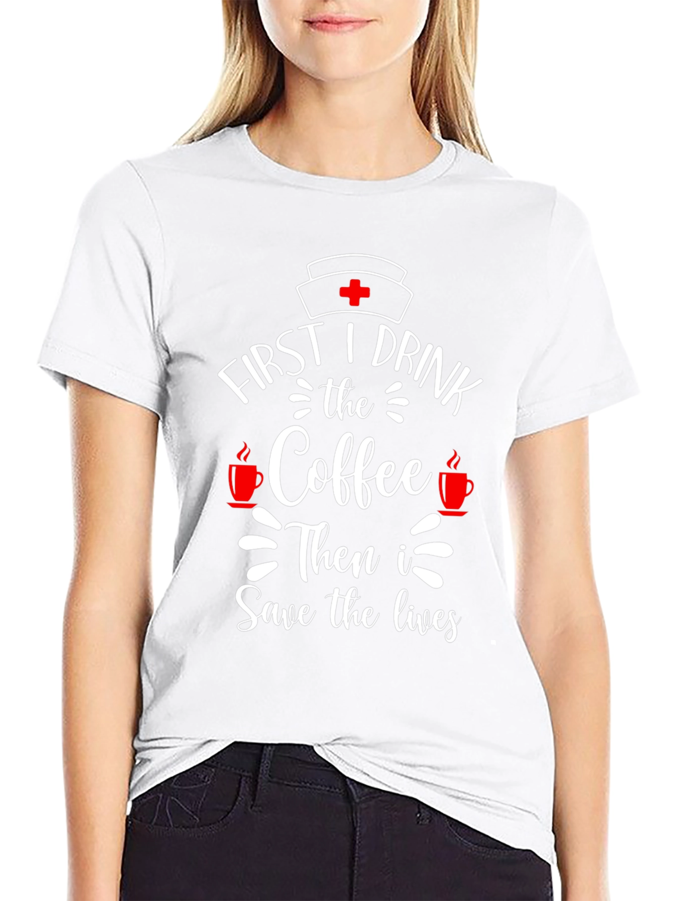 Black First I Drink Coffee Nurse T-Shirt view 9