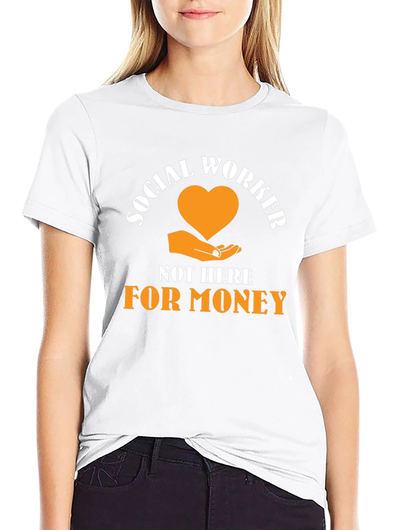 Social Worker T-Shirt - Here for Others, Not Money - 9