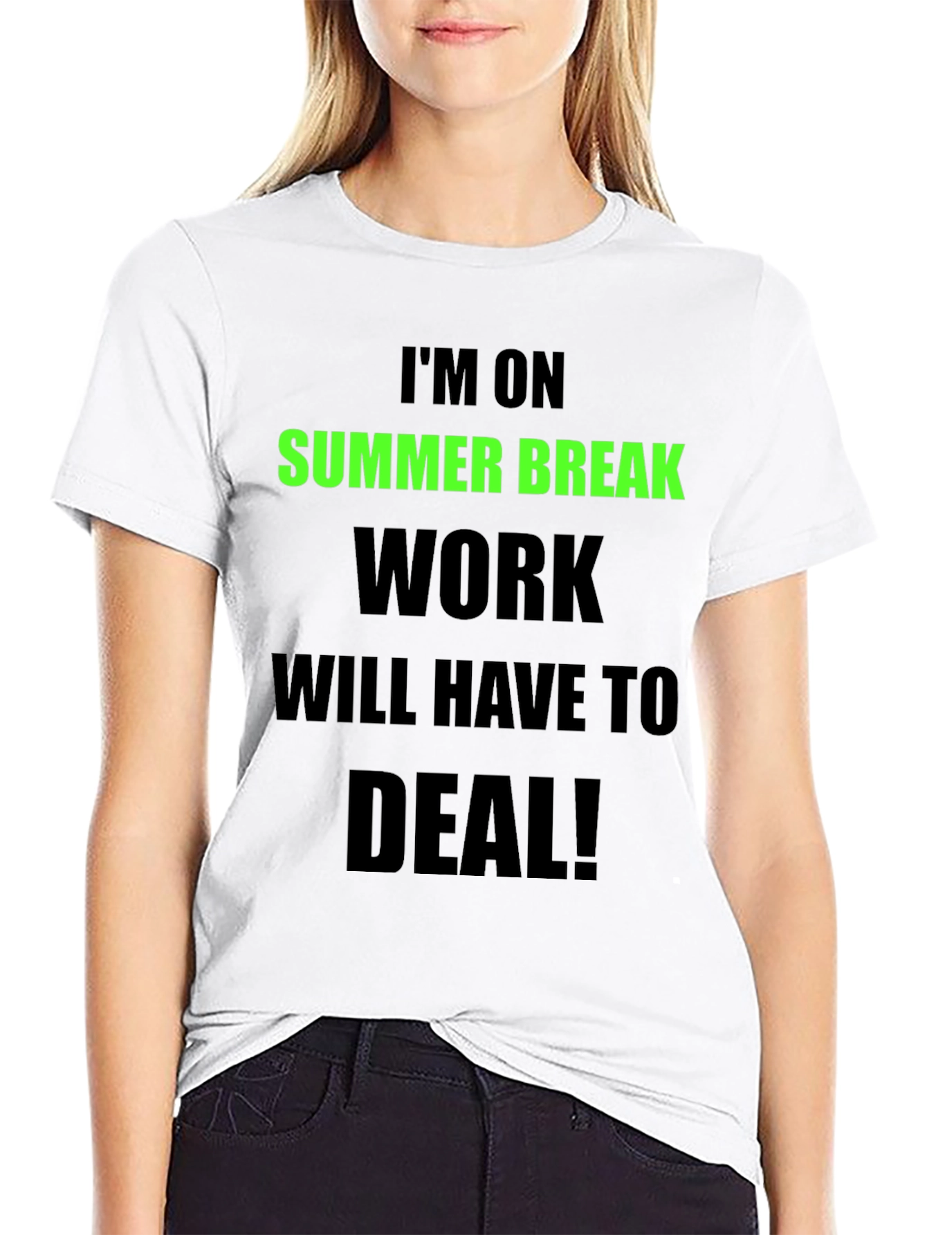 Black Summer Break T-Shirt - Work Will Have To Deal view 9