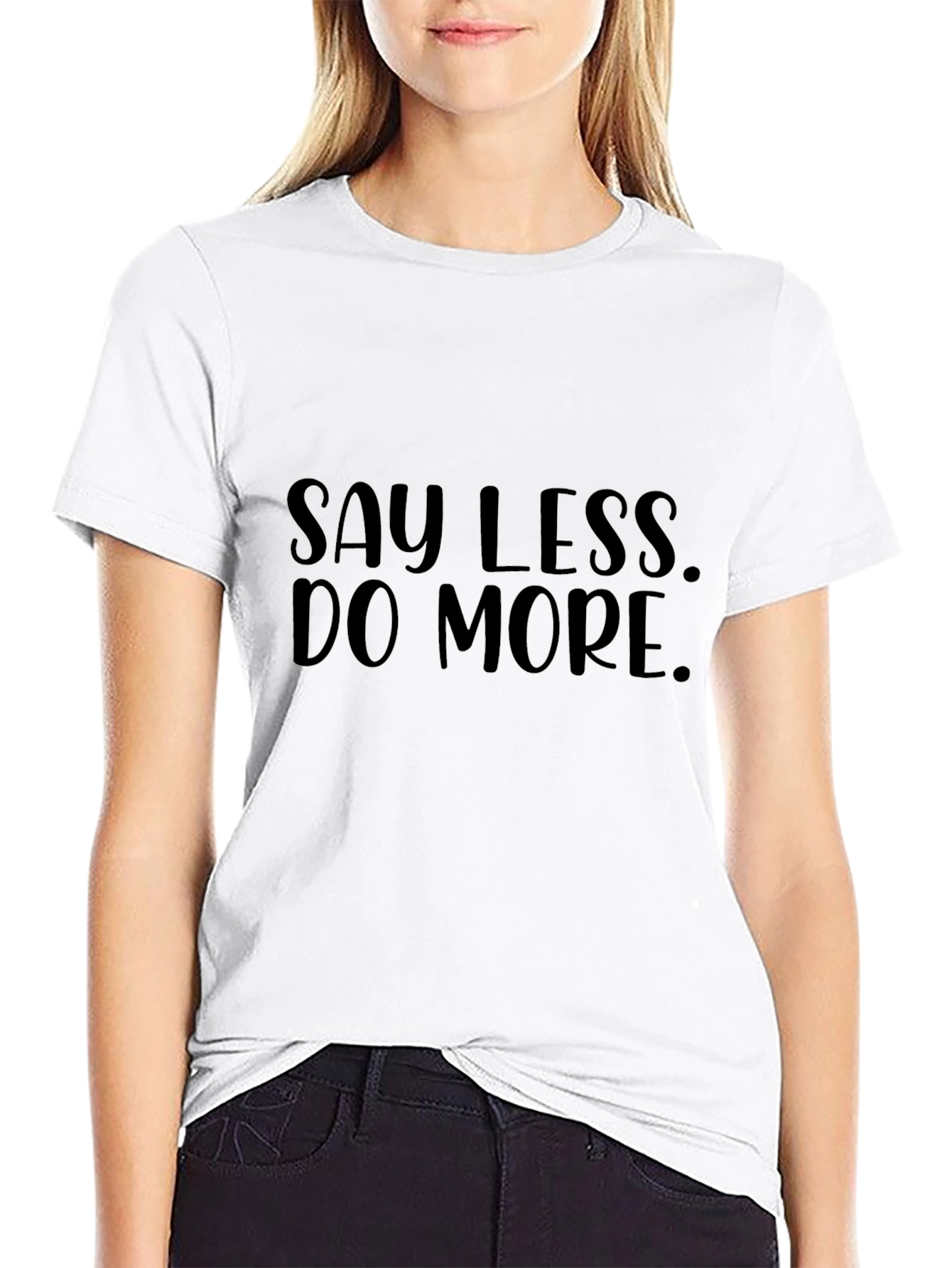 Black Say Less Do More Black Graphic Tee view 9