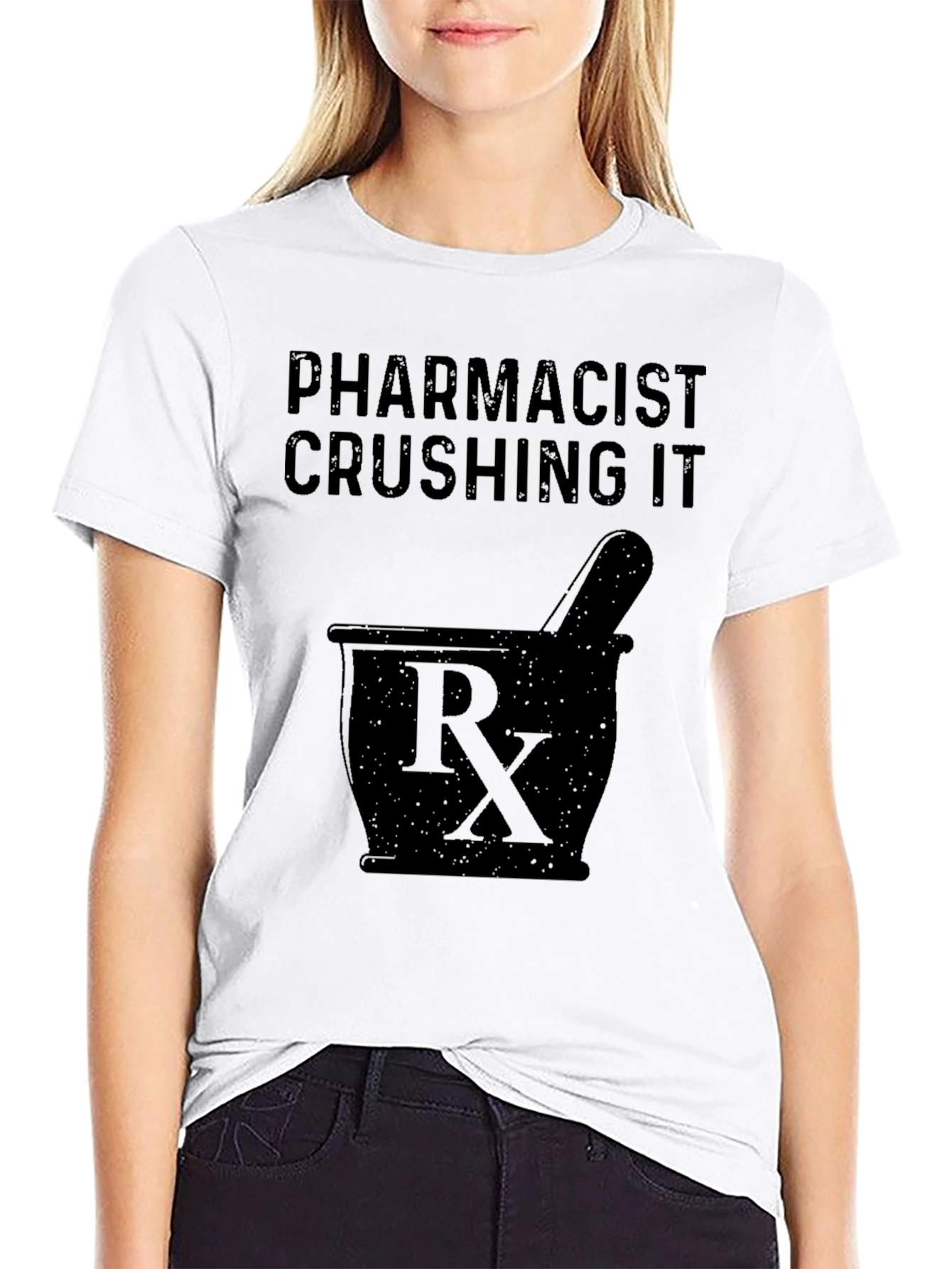 Pharmacist Crushing It Graphic T-Shirt - 9