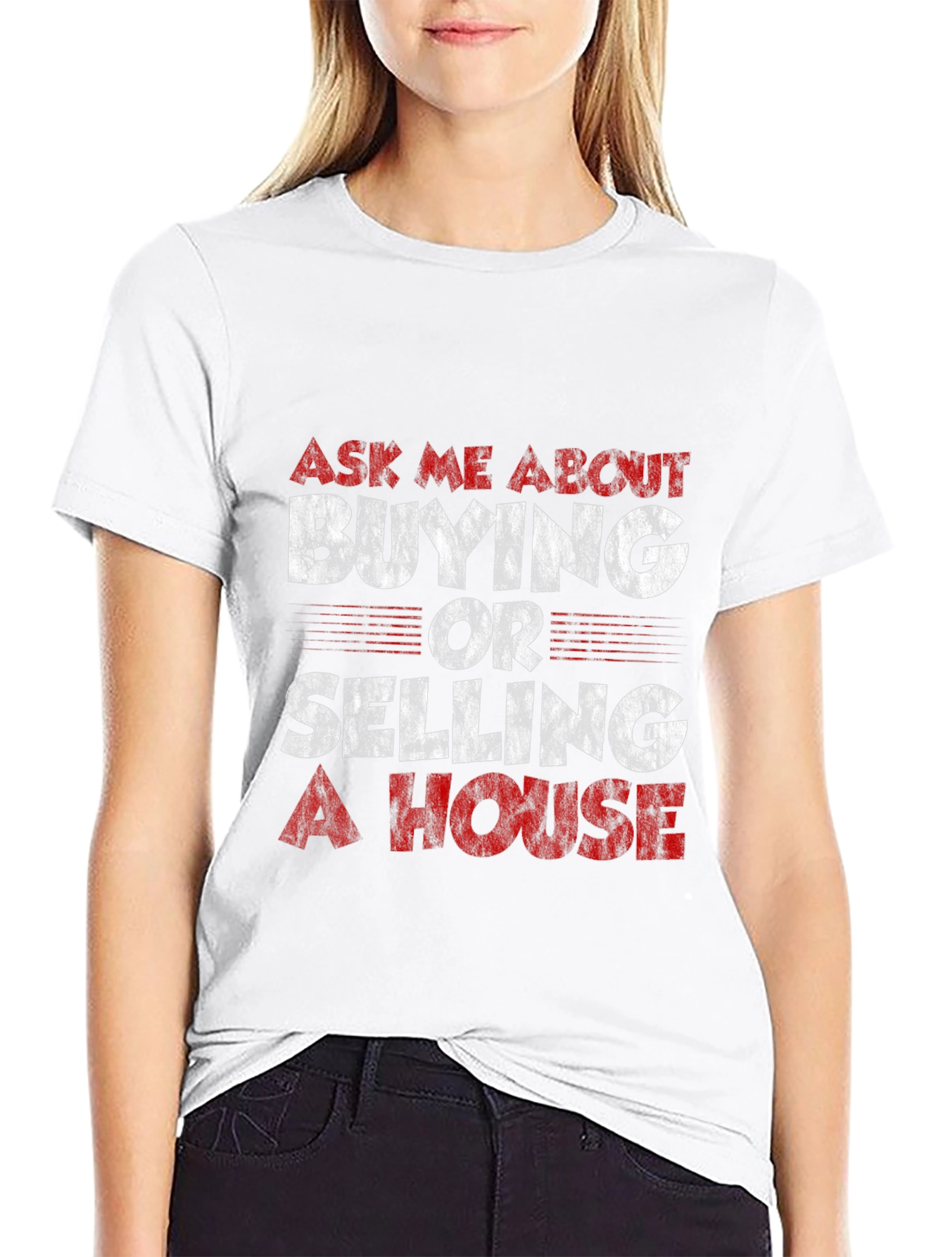 Real Estate T-Shirt: Buying or Selling - 9