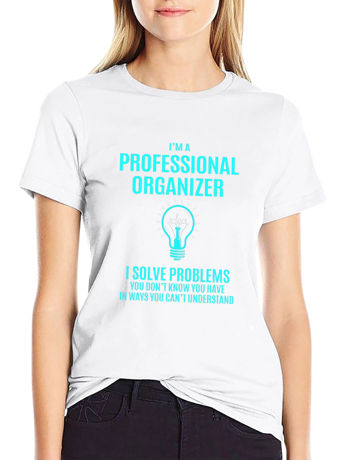 Professional Organizer T-Shirt - Problem Solver - 9