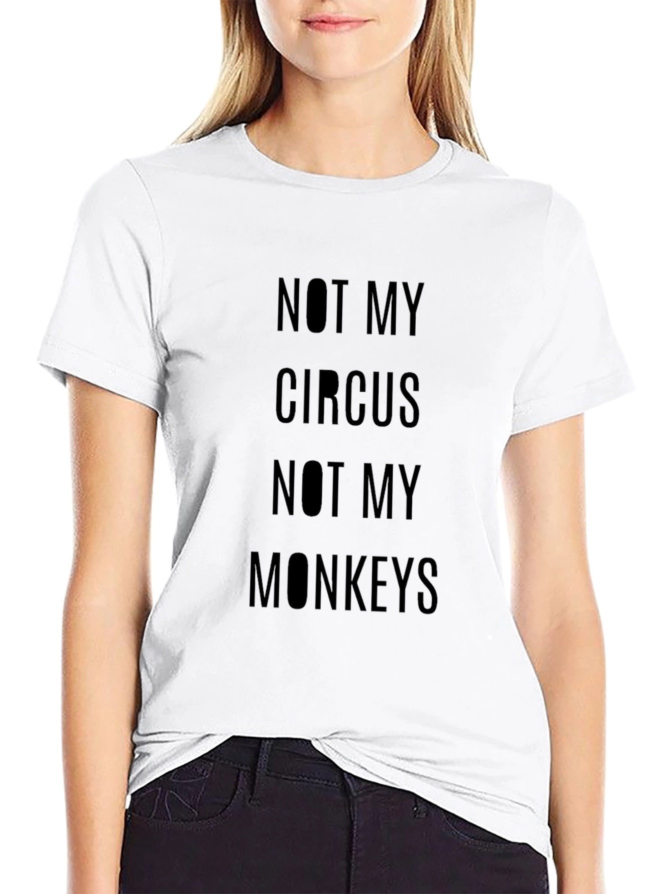 Black Not My Circus T-Shirt - Quirky Slogan Tee view 9