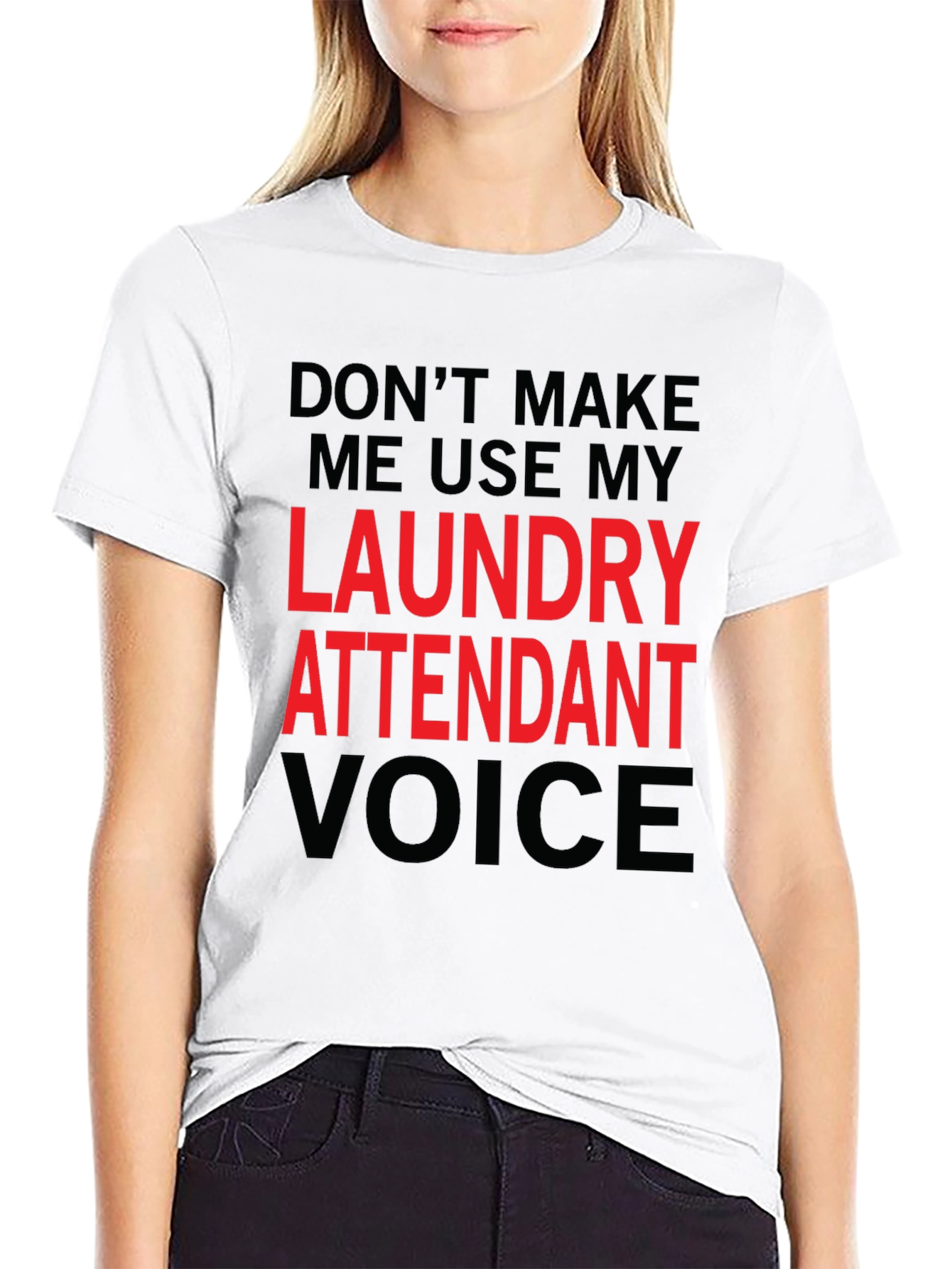 Black Laundry Attendant Voice T-Shirt - Funny Novelty Tee view 9