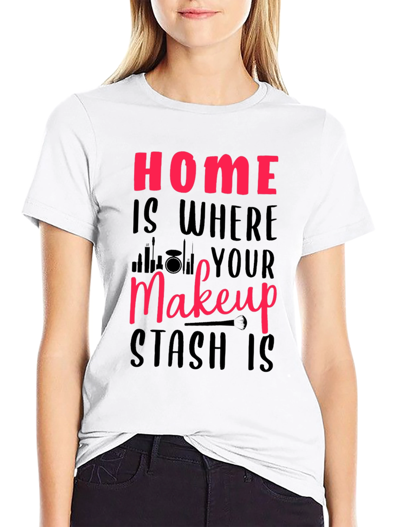 Black Makeup Stash T-Shirt - Home is Where Your Makeup Is view 9