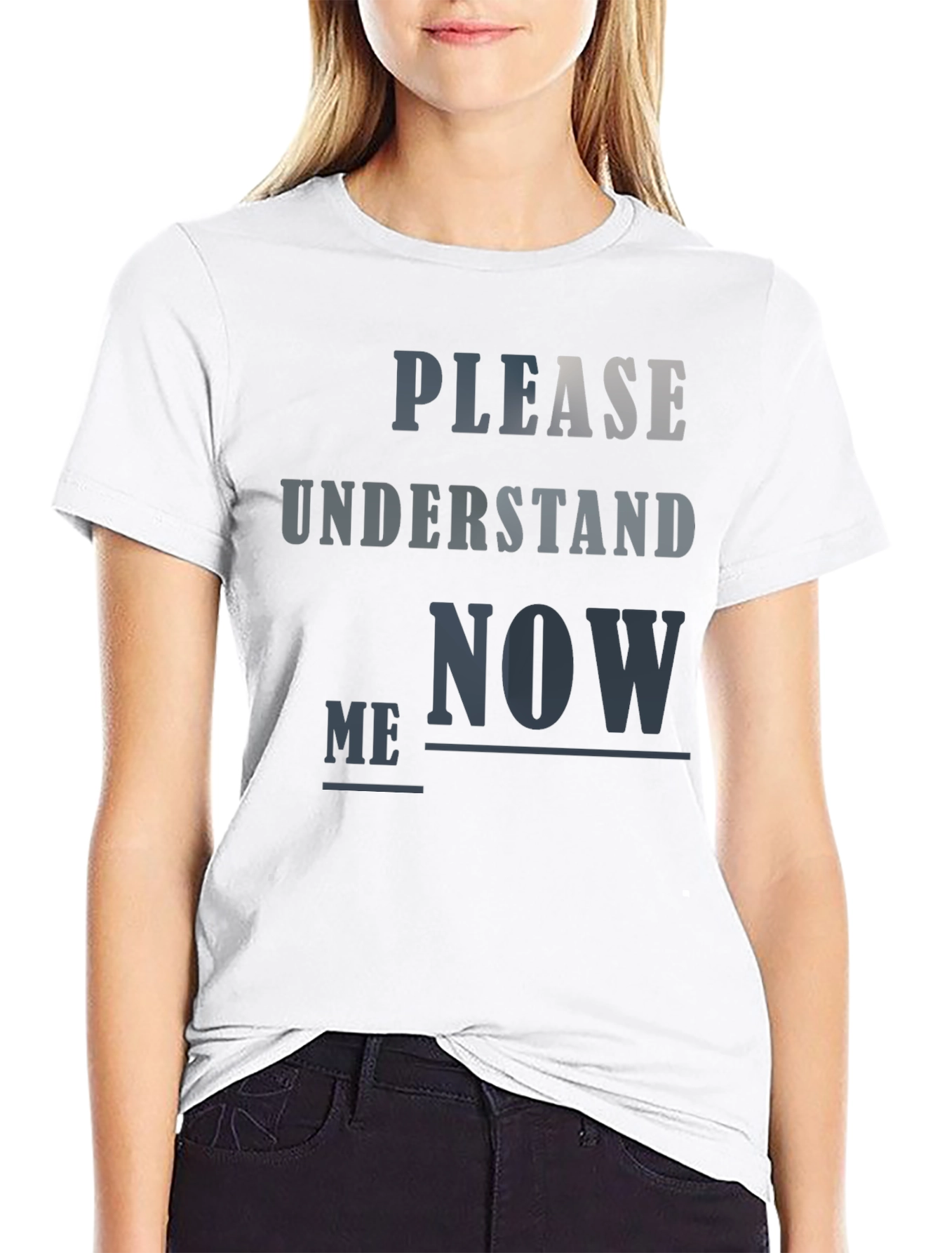 Black Please Understand Me Now T-Shirt view 9