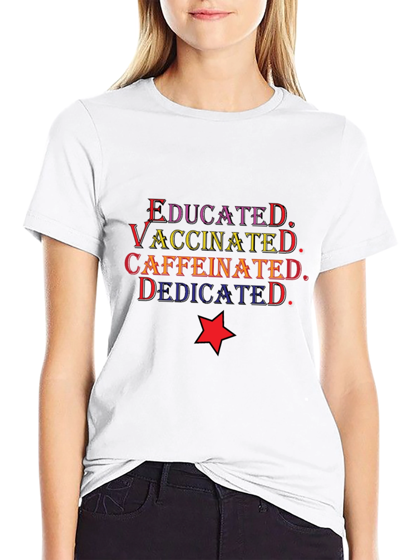Black Educated Vaccinated Caffeinated Dedicated T-Shirt view 9