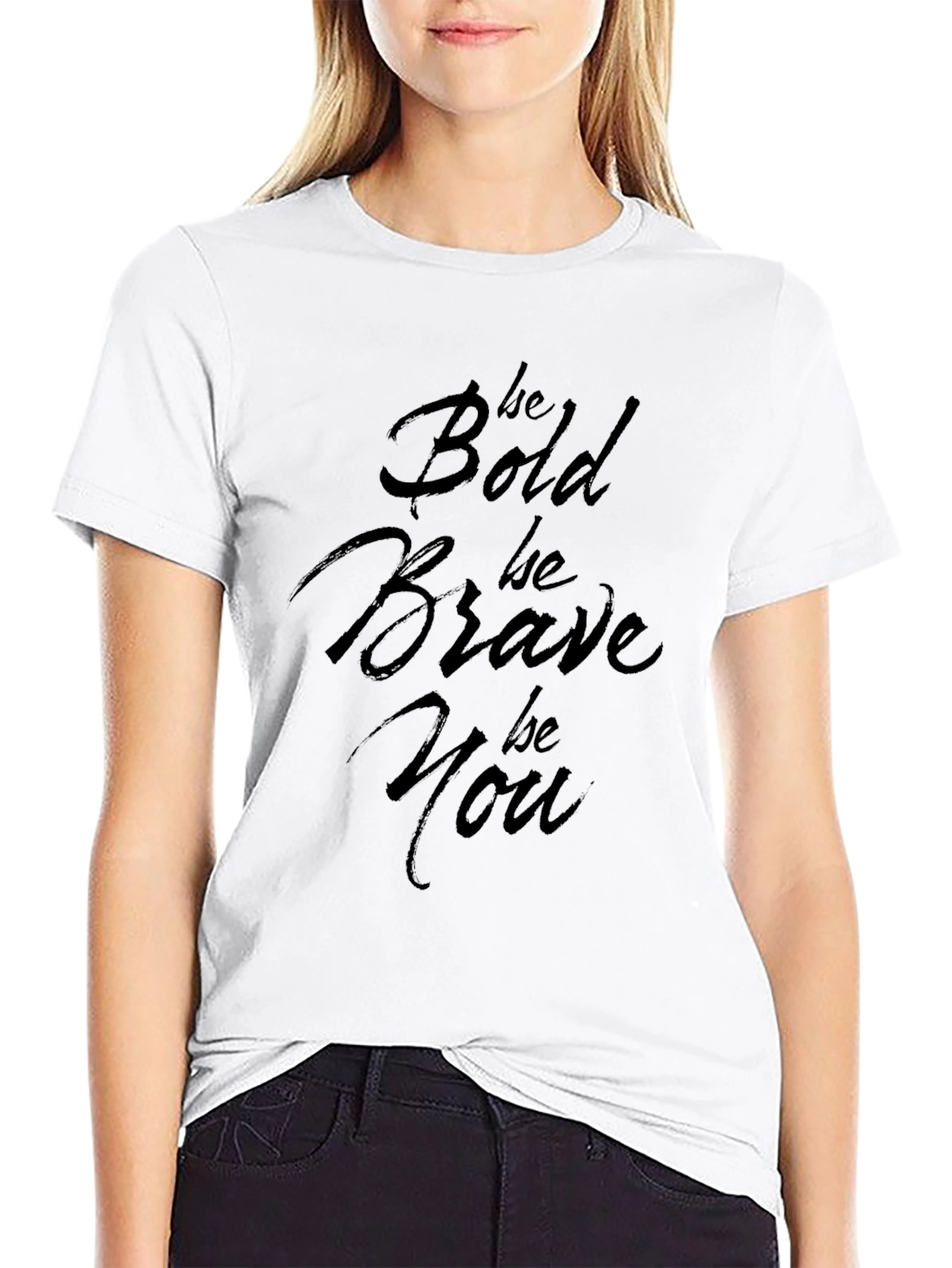 Black Be Bold Be Brave Be You Black T-Shirt view 9