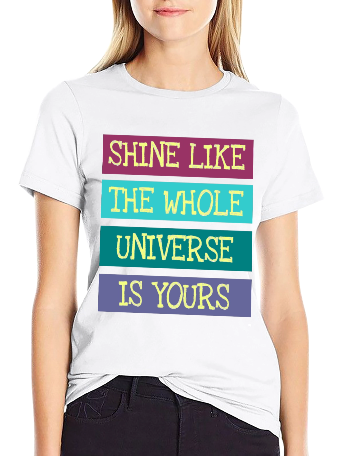 Black Shine Like The Whole Universe Is Yours T-Shirt view 9