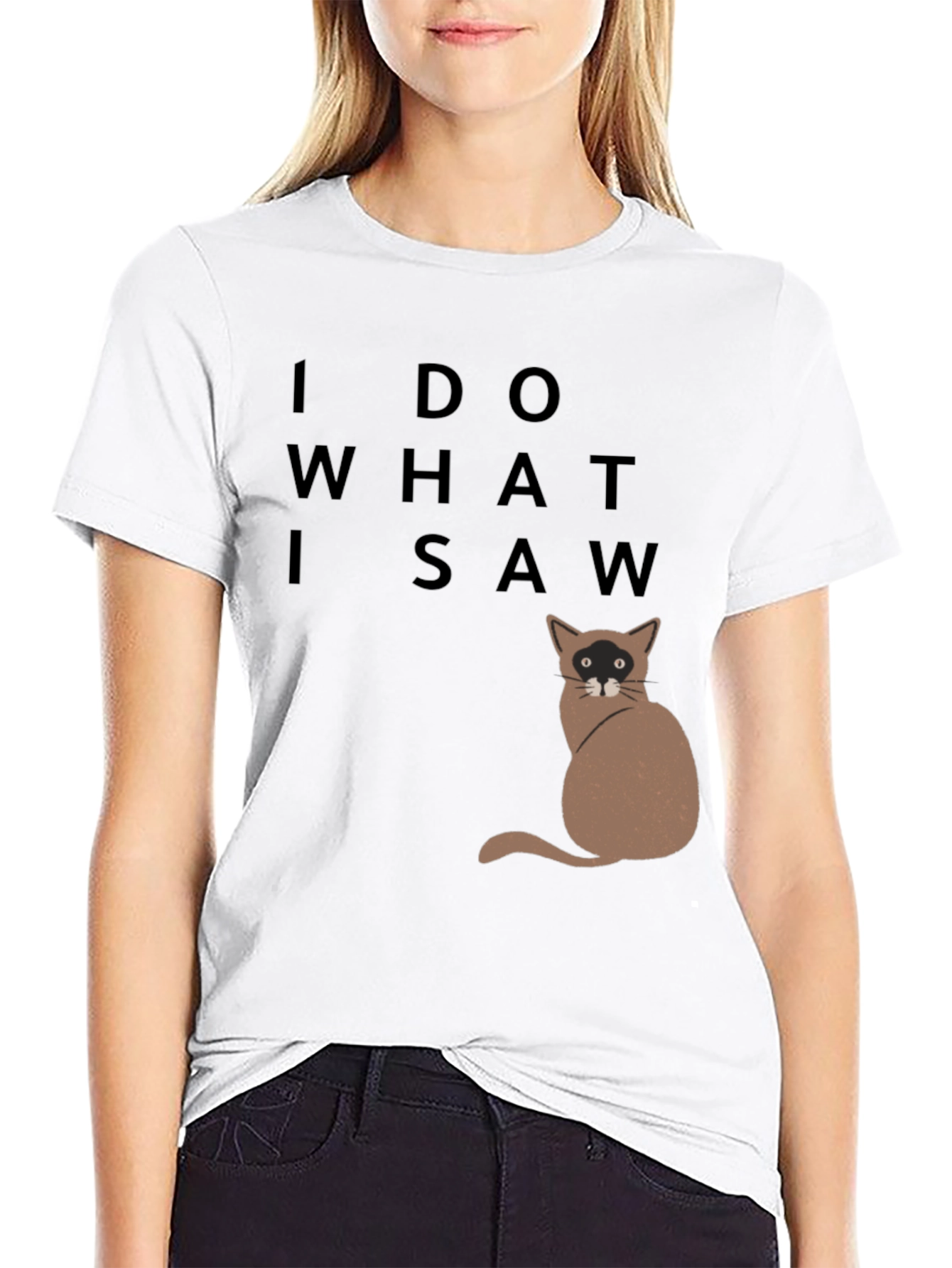 Black I Do What I Saw Cat T-Shirt view 9