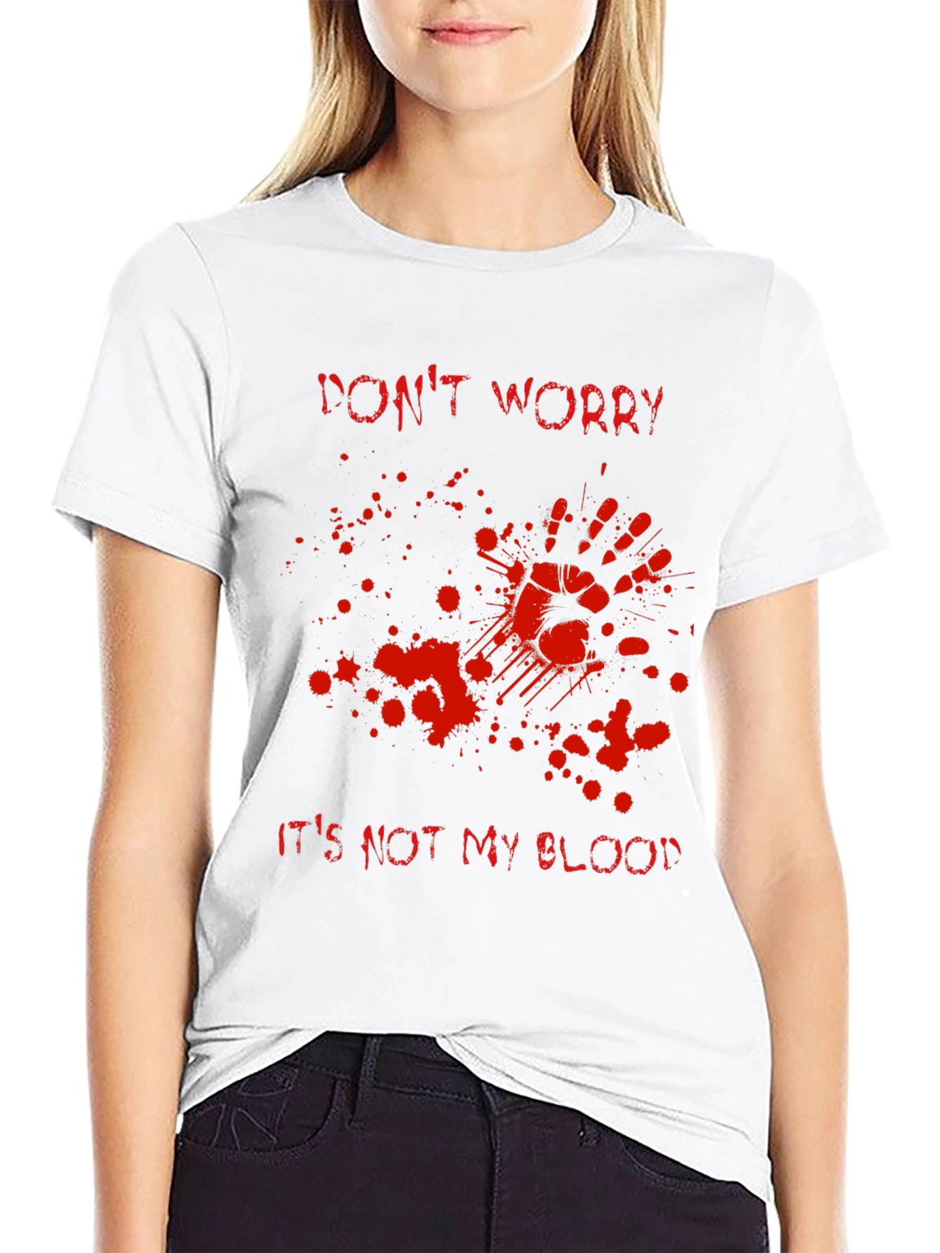 Black Don't Worry It's Not My Blood T-Shirt view 9
