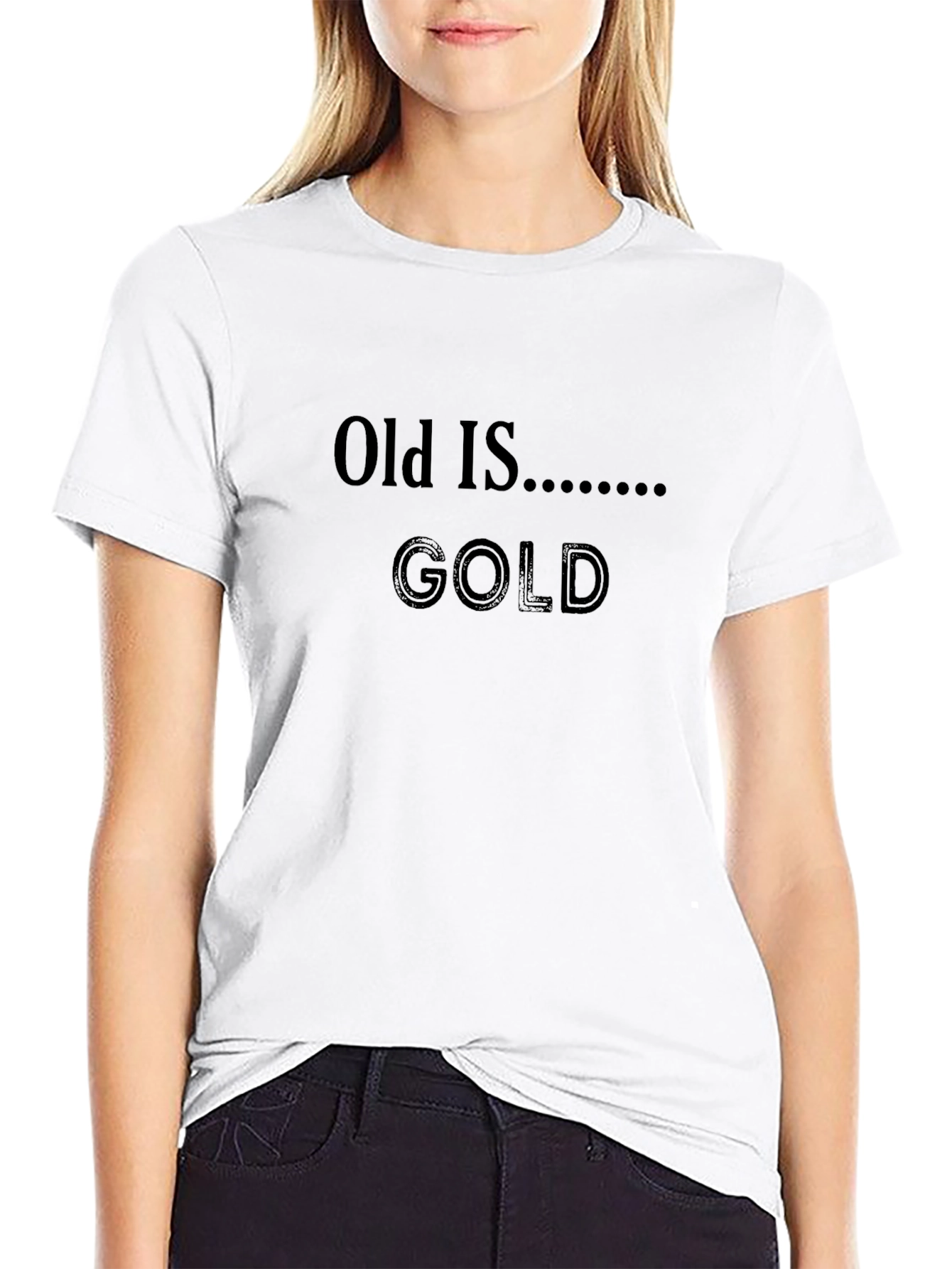 Black Old is Gold Graphic T-Shirt - Classic & Comfortable view 9