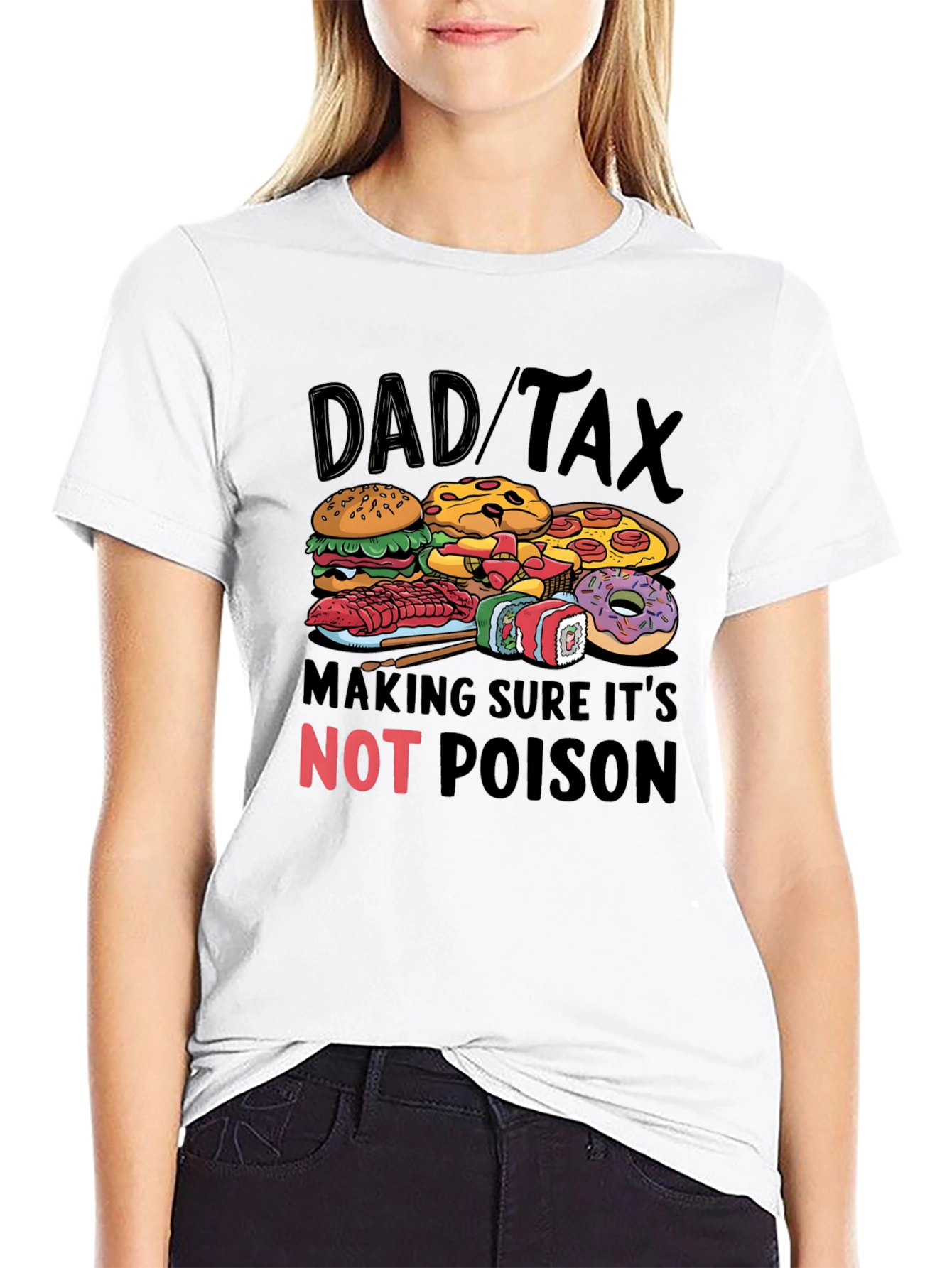 Black Dad Tax Food T-Shirt - Novelty Gift for Fathers view 9
