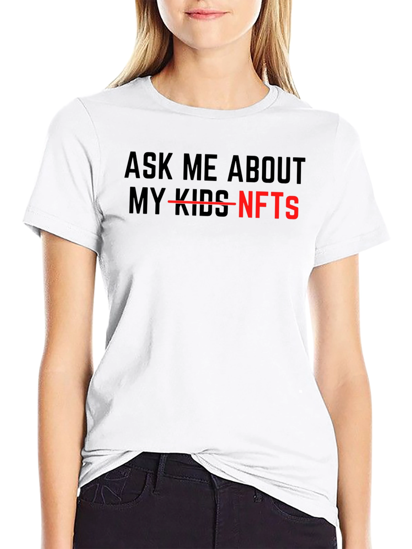 Black Ask Me About NFTs - Funny Sarcastic T-Shirt view 9