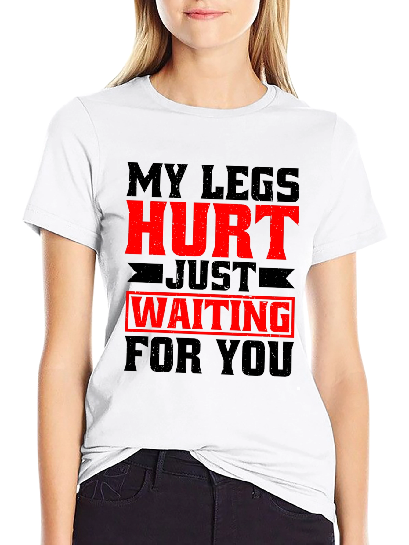 Black My Legs Hurt Waiting for You Graphic Tee view 9