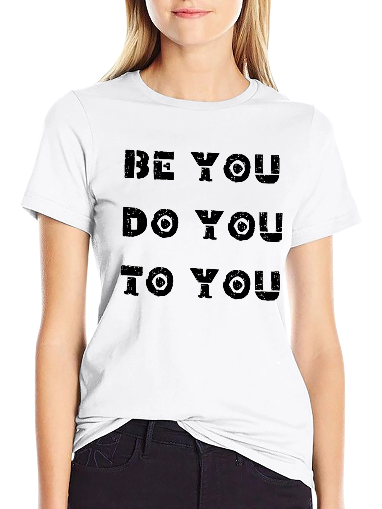 Black Be You, Do You, To You Black T-Shirt view 9