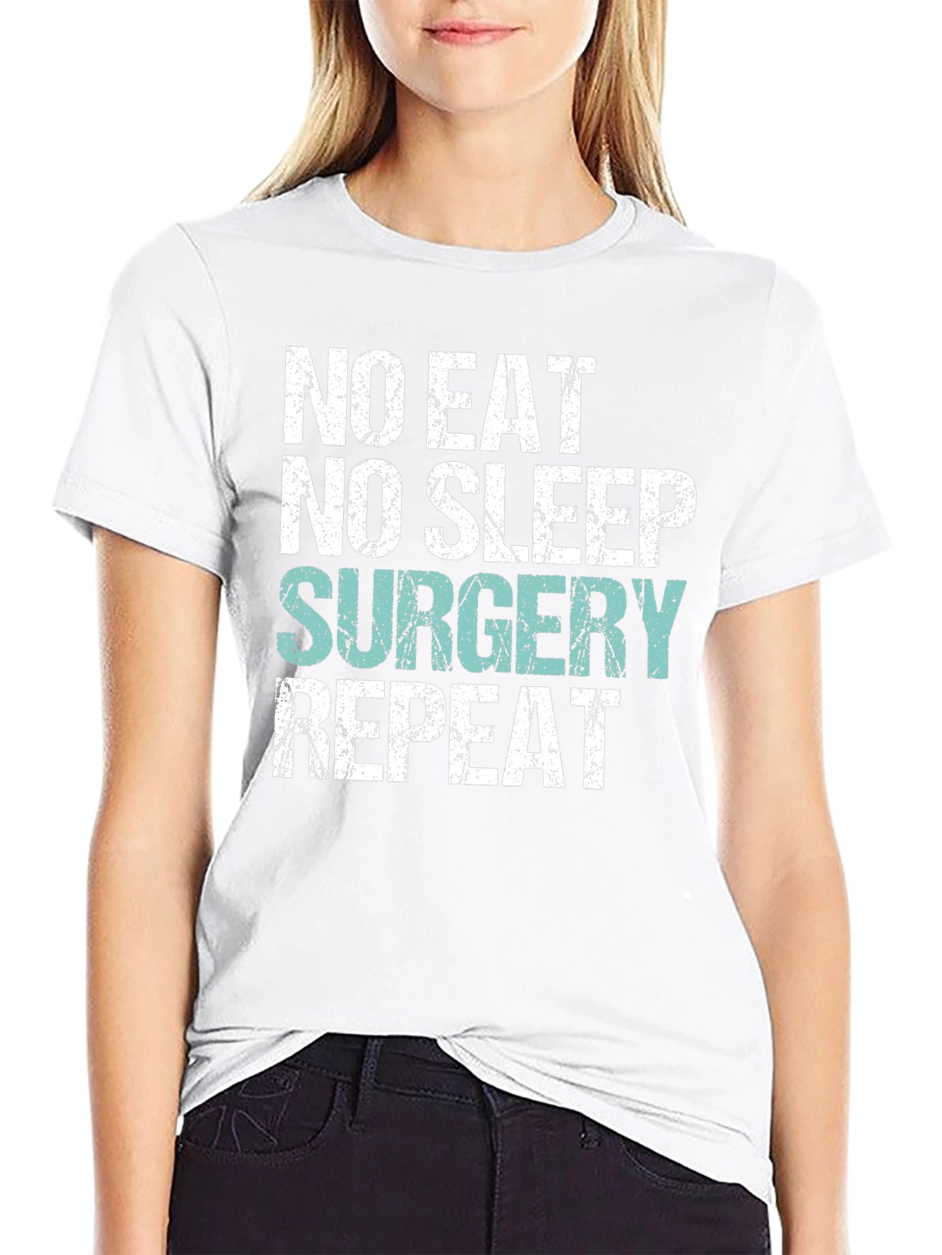 Black No Eat, No Sleep, Surgery, Repeat T-Shirt view 9