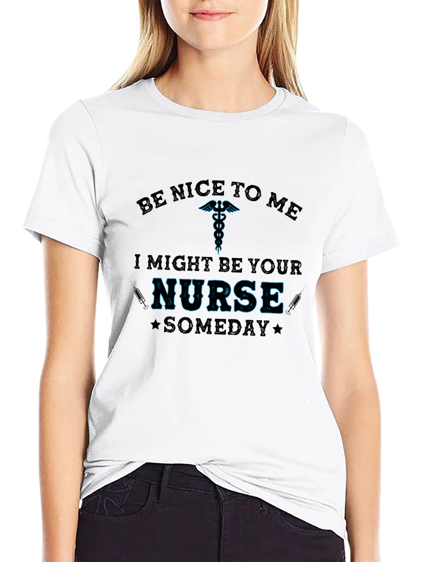 Black Be Nice To Me, I Might Be Your Nurse Someday T-Shirt view 9