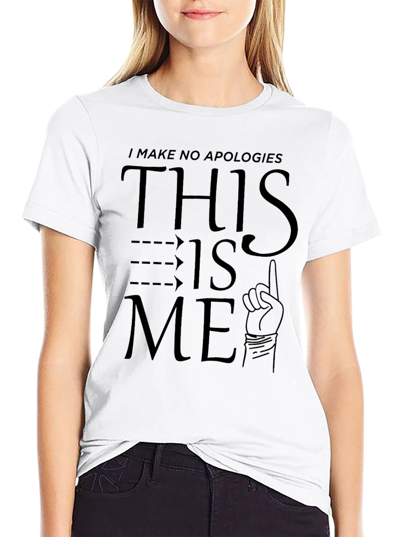 Black I Make No Apologies T-Shirt - This Is Me - Black view 9